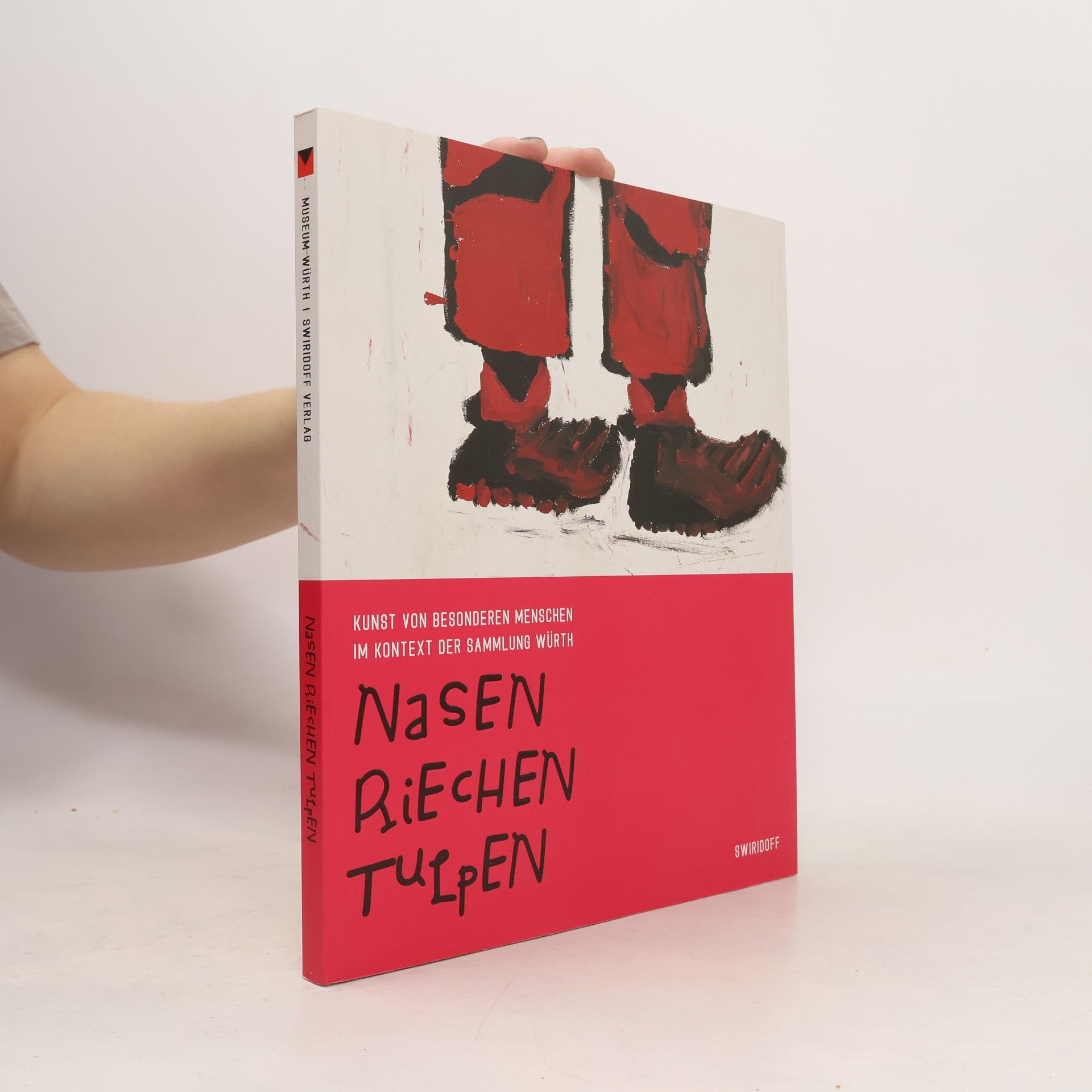 Museum Würth Sammlung Würth: Nasen riechen Tulpen