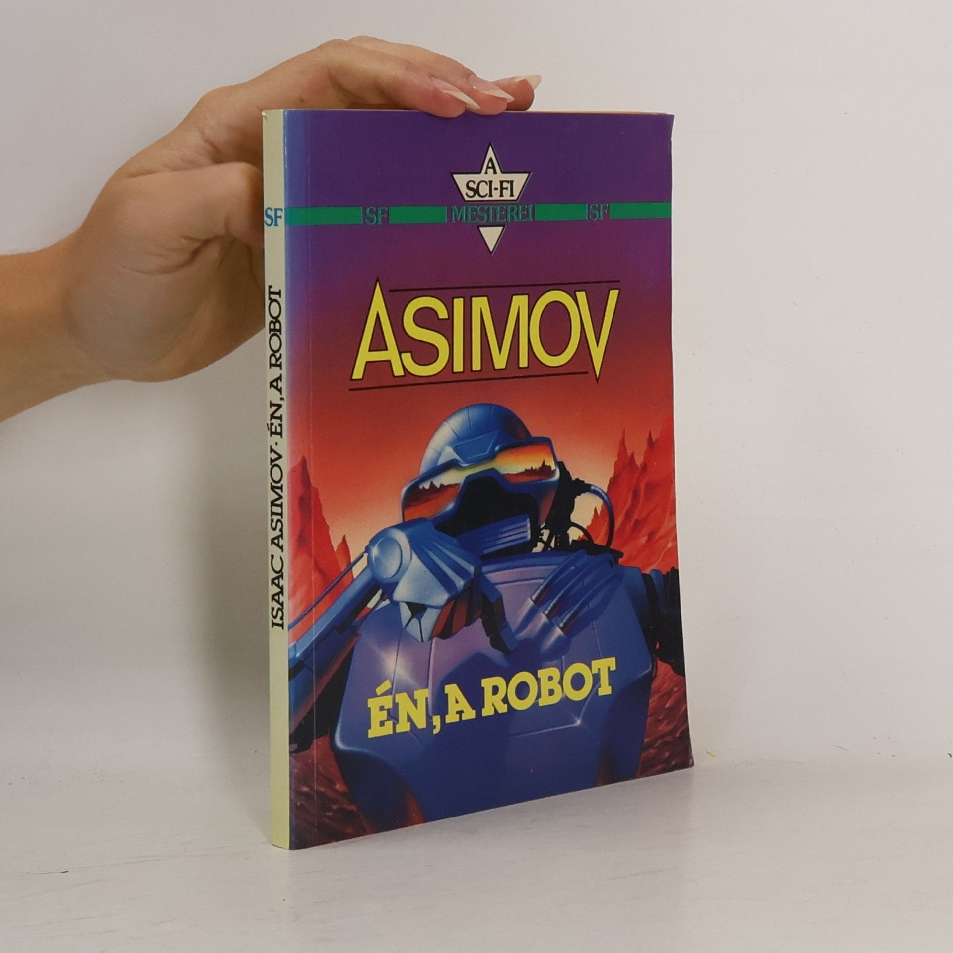 Isaac Asimov A Sci-Fi Mesterei: Én, a robot