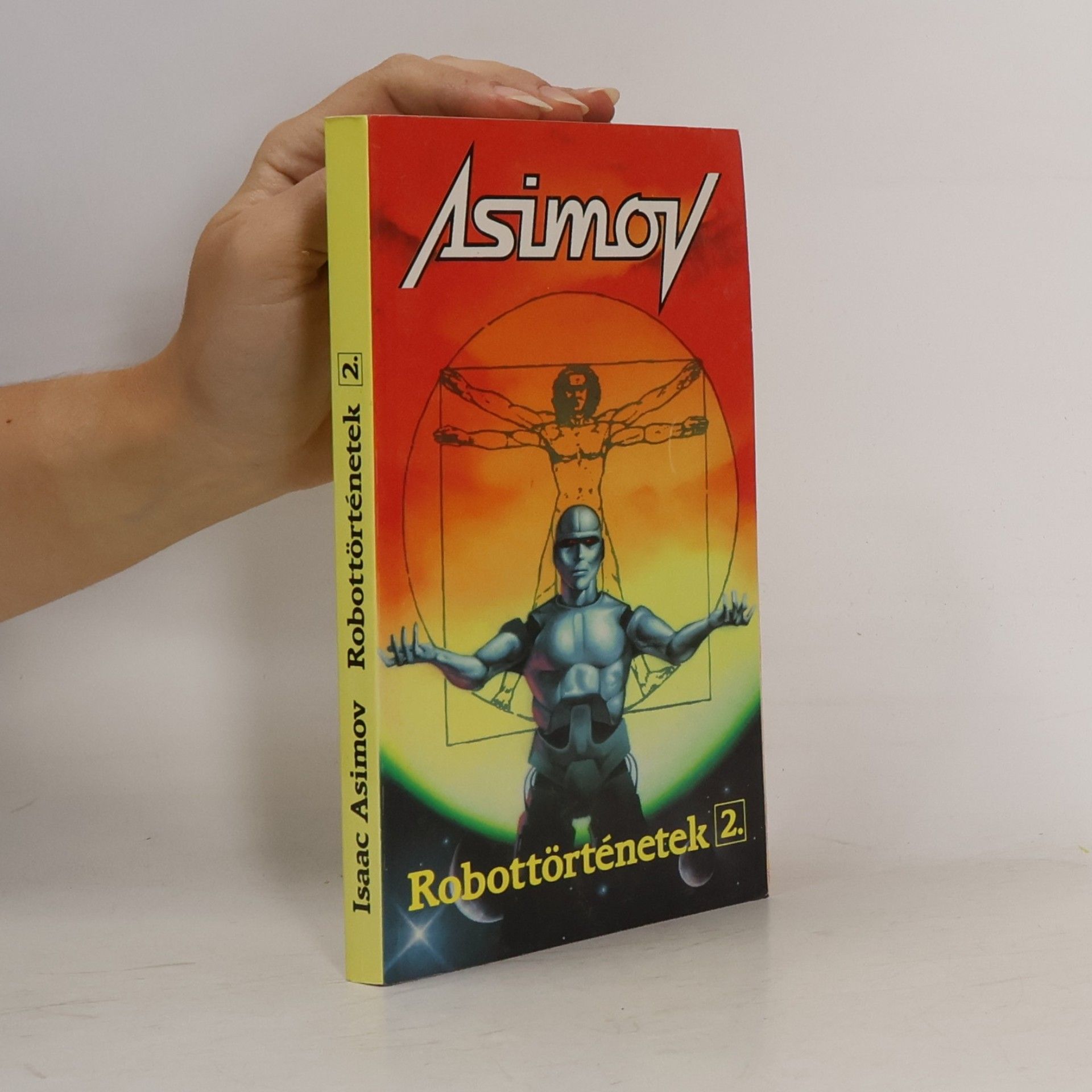 Isaac Asimov Robottörténetek 2.