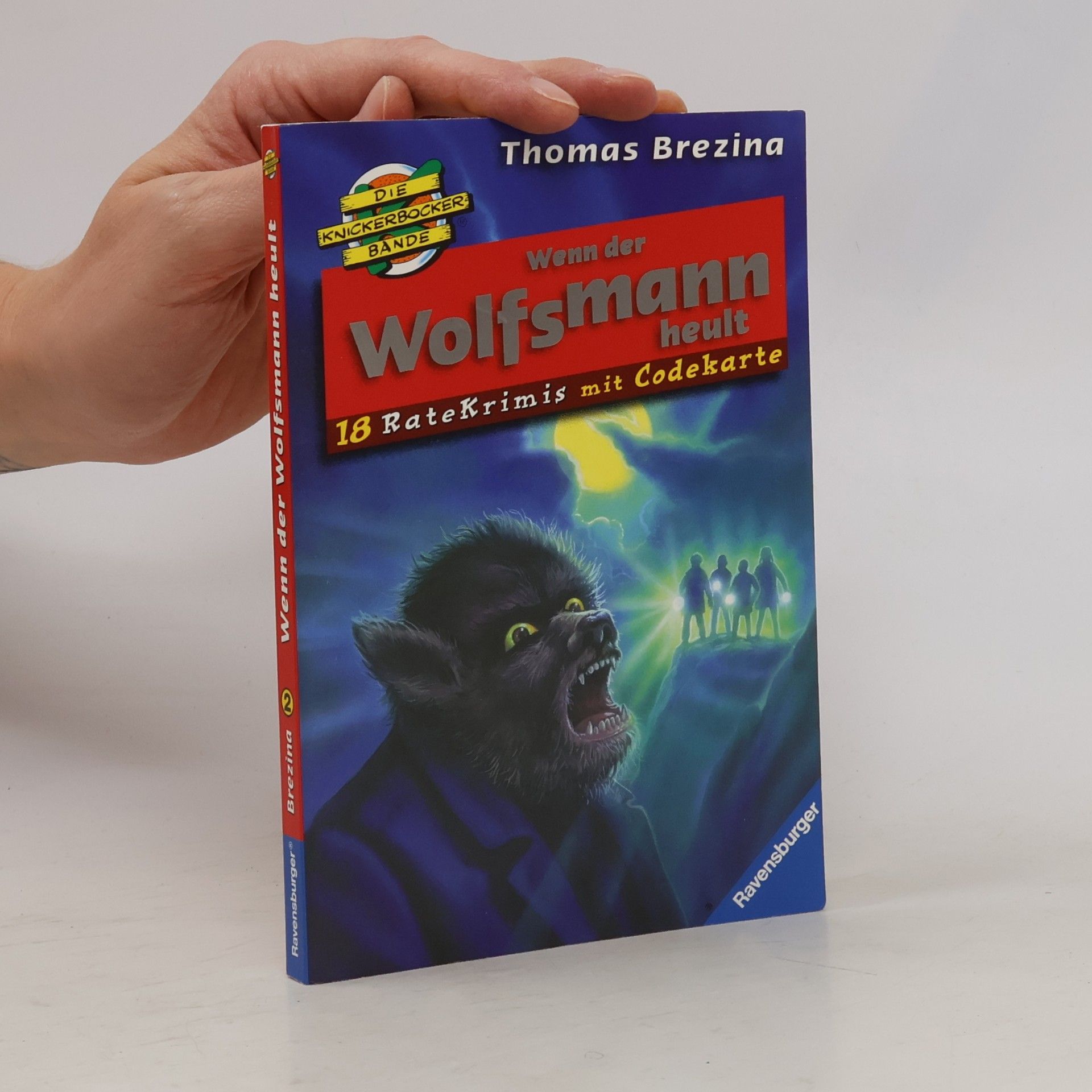 Thomas Brezina Wenn der Wolfsmann heult