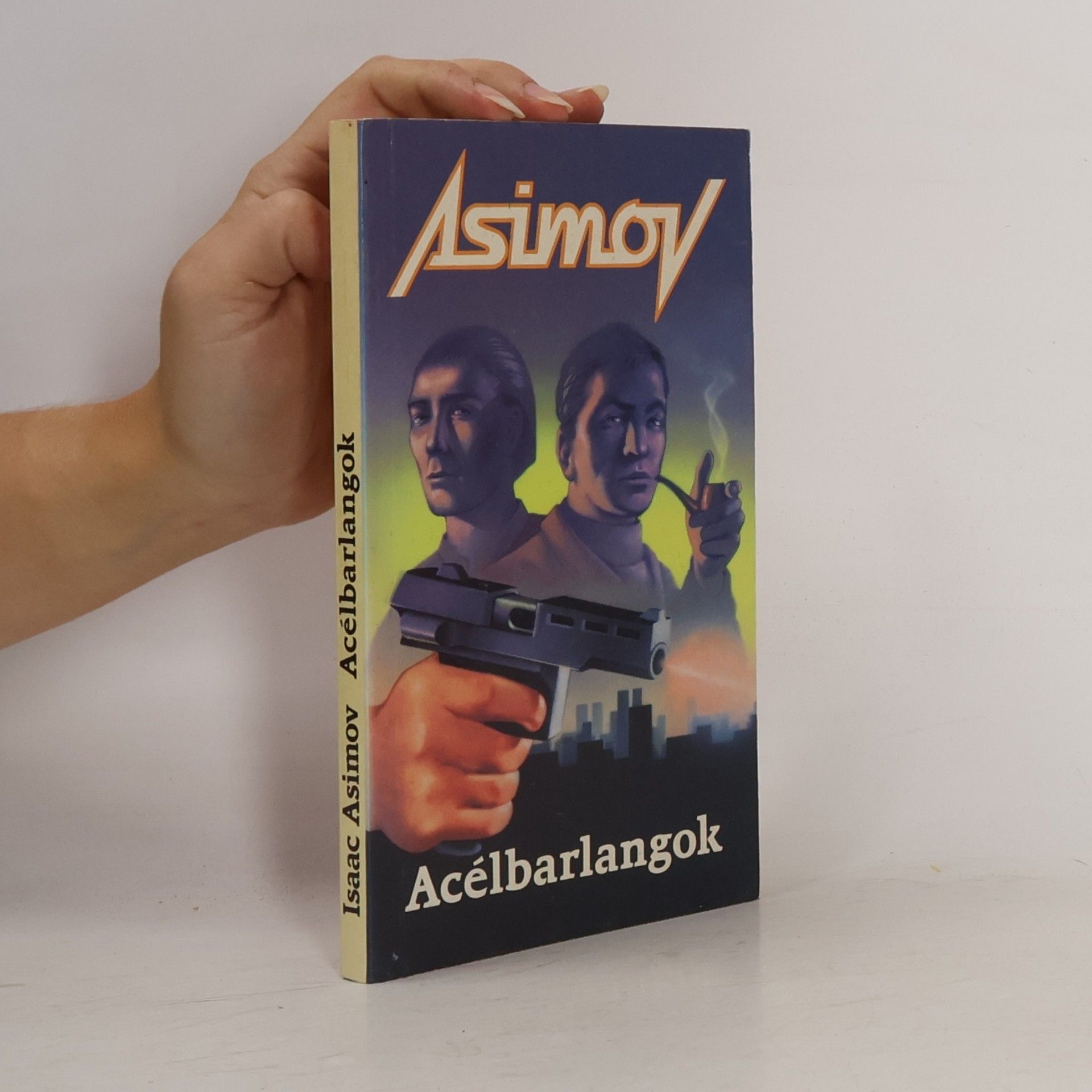 Isaac Asimov Acélbarlangok