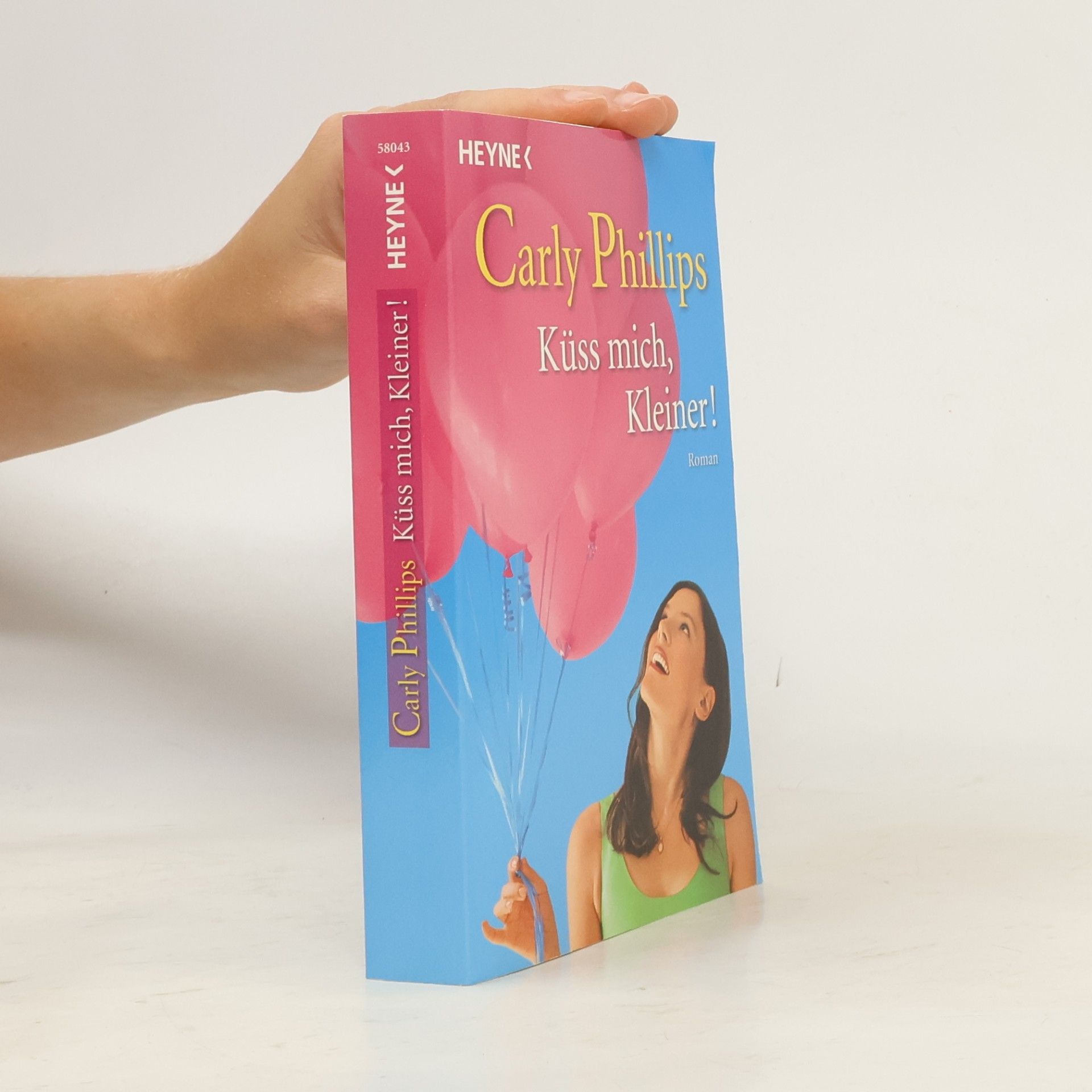 Carly Phillips Küss mich, Kleiner!