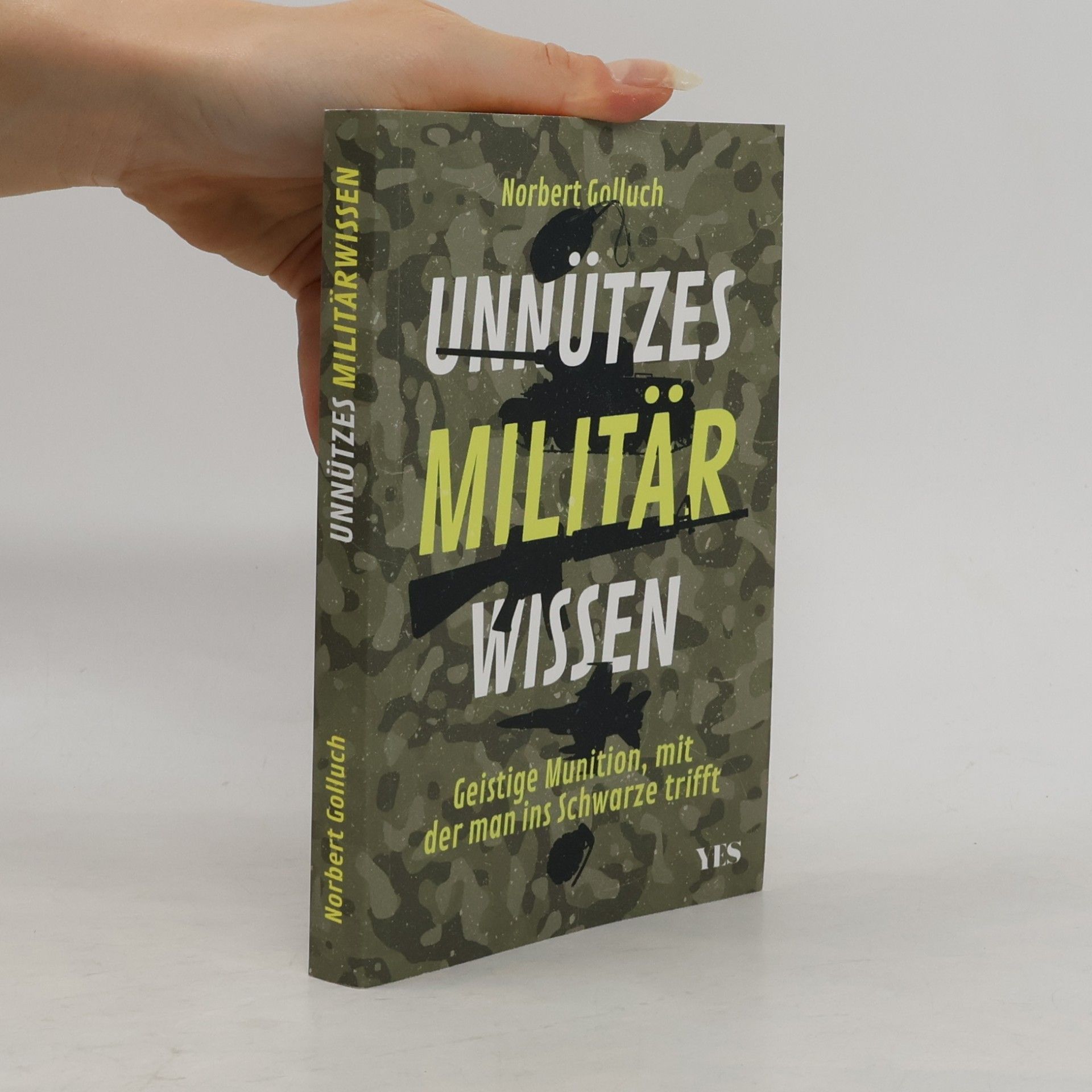 Norbert Golluch Unnützes Militärwissen