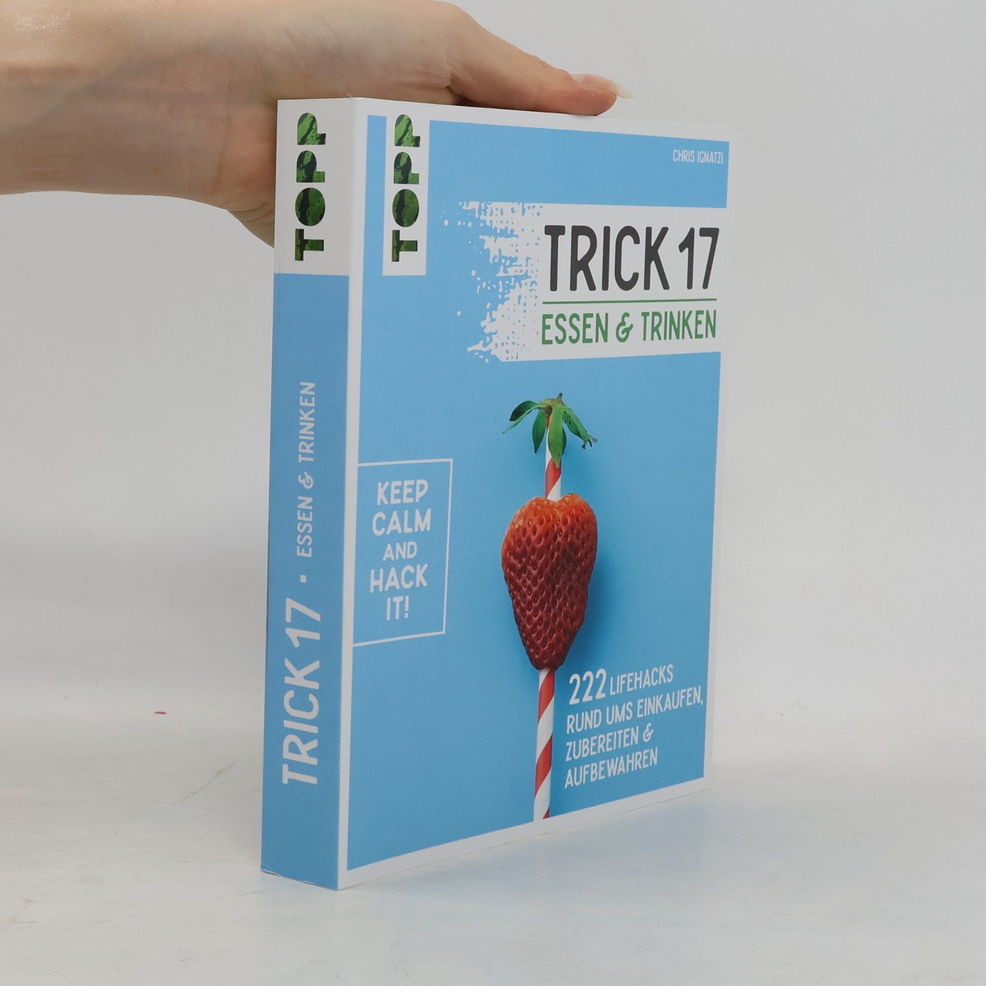 Chris Ignatzi Trick 17 - Essen & Trinken