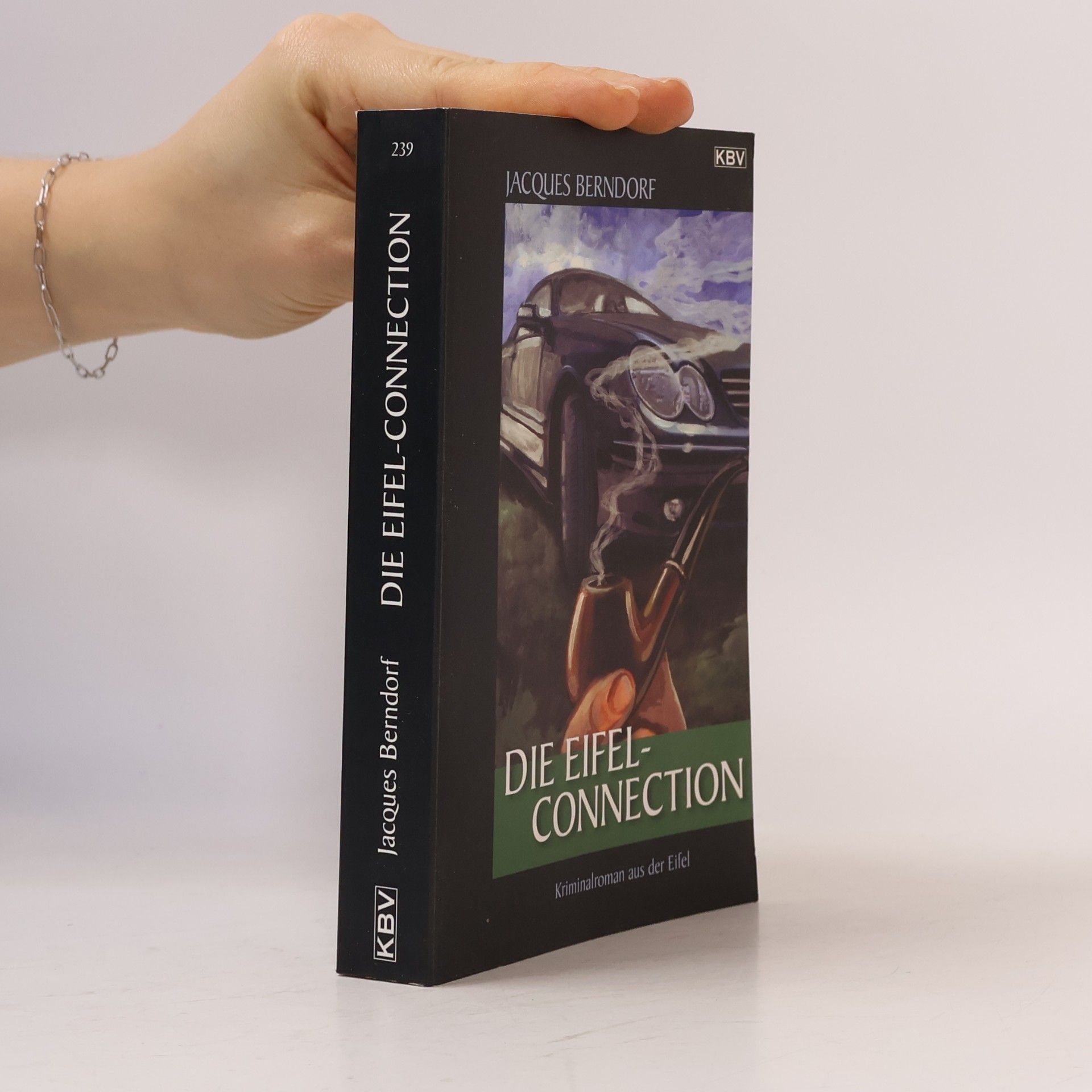Jacques Berndorf Die Eifel-Connection