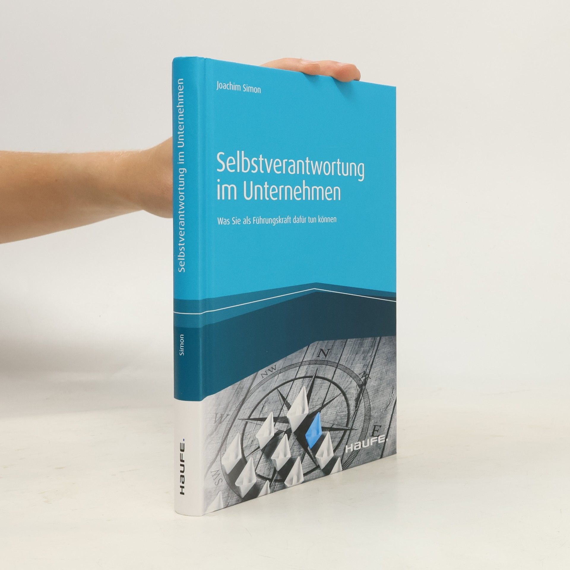 Joachim Simon Selbstverantwortung im Unternehmen