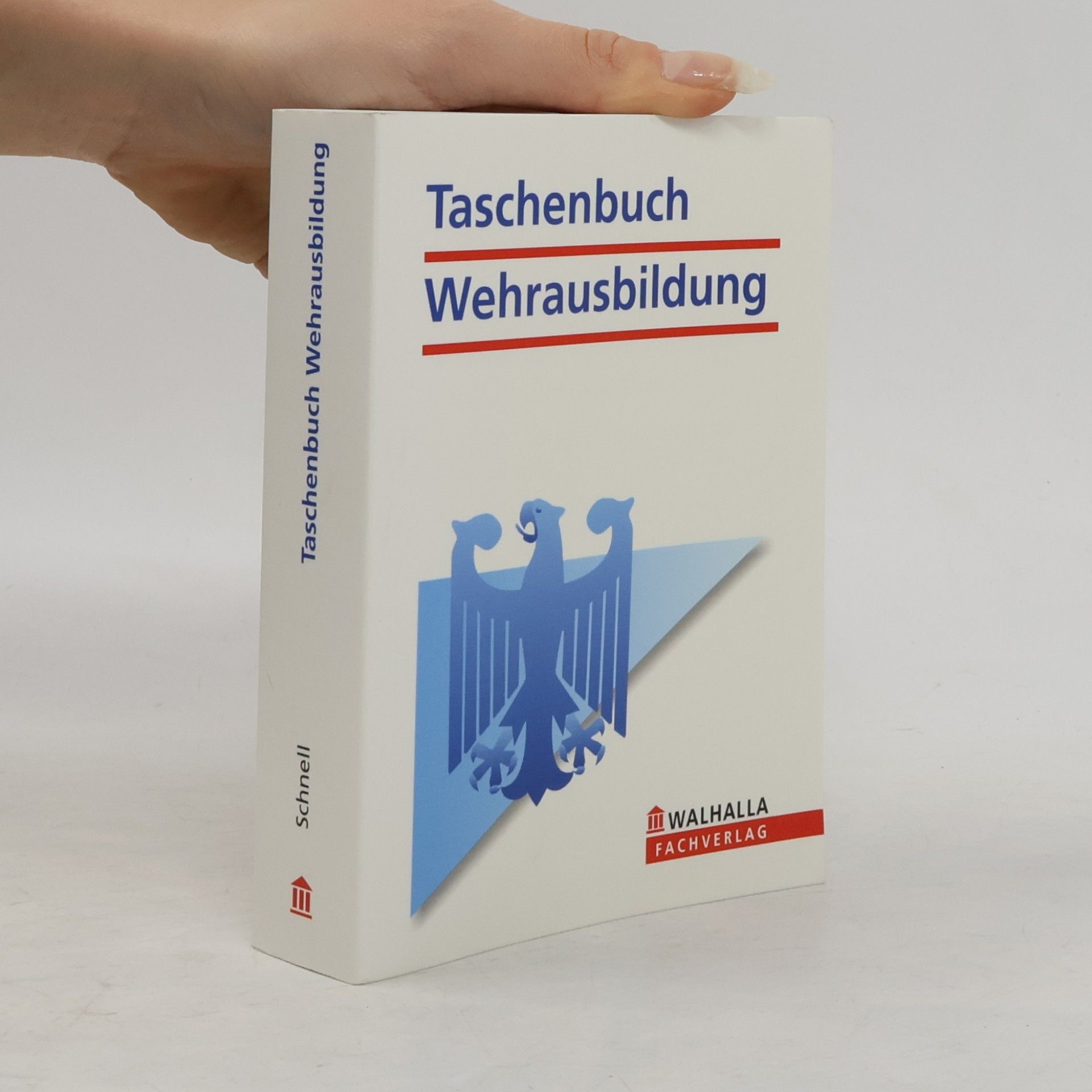 Karl Helmut Shnell Taschenbuch Wehrausbildung