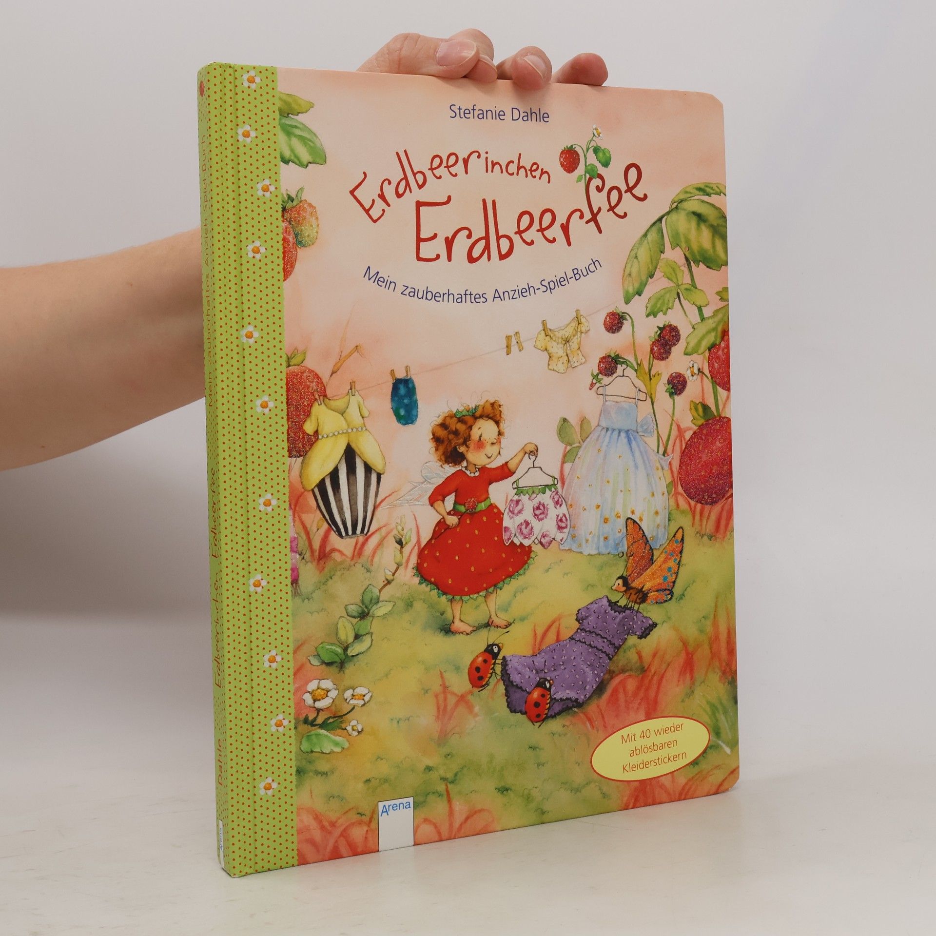 Erdbeerinchen Erdbeerfee - mein zauberhaftes Anzieh-Spiel-Buch