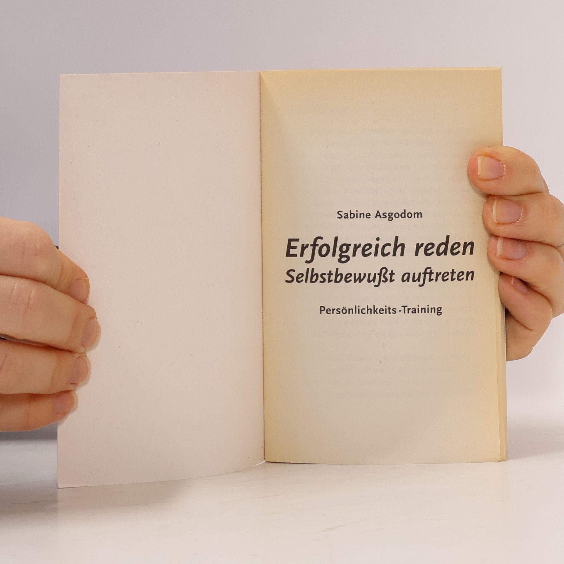 Sabine Asgodom Erfolgreich reden. Selbstbewußt auftreten