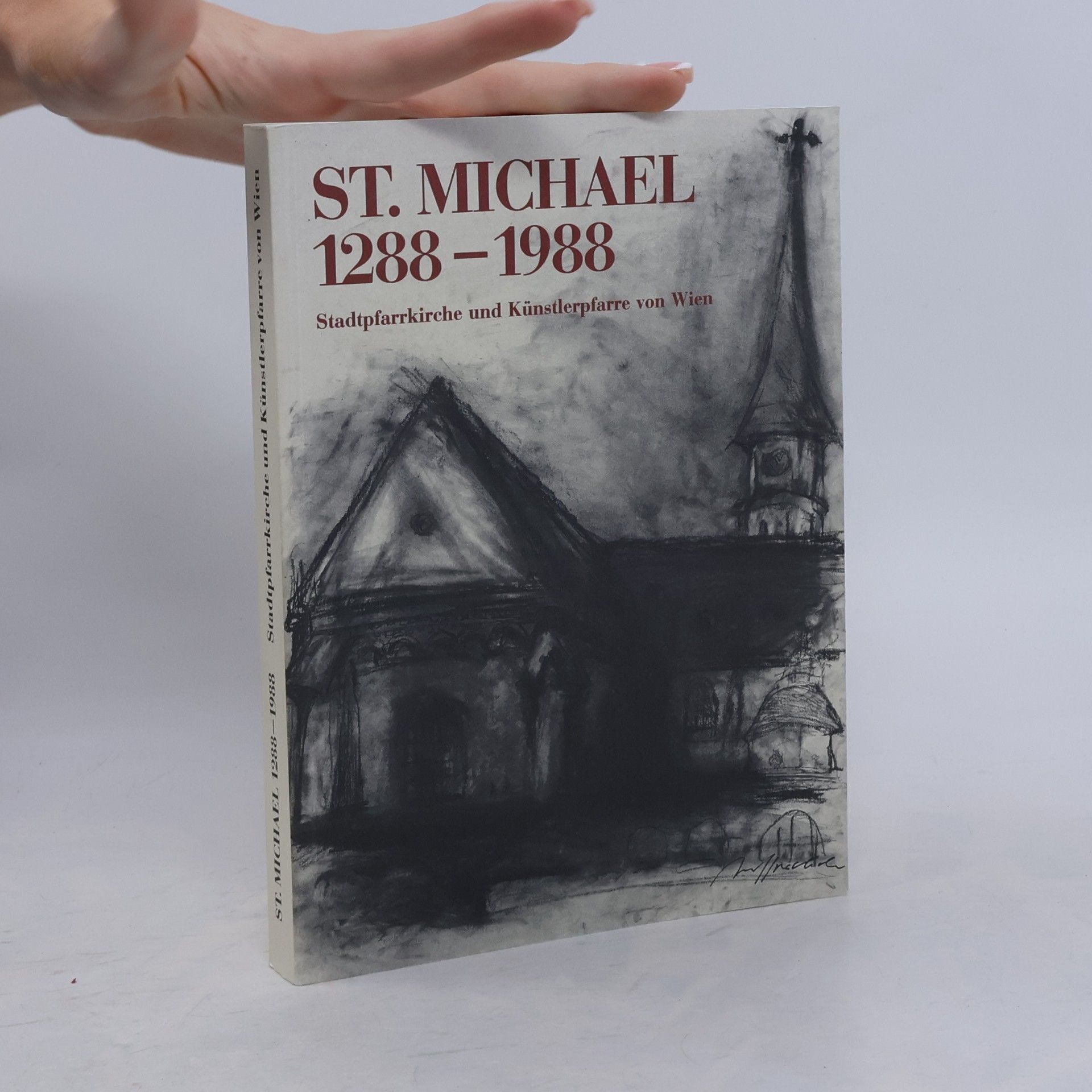 Kolektiv autorů St. Michael 1288-1988