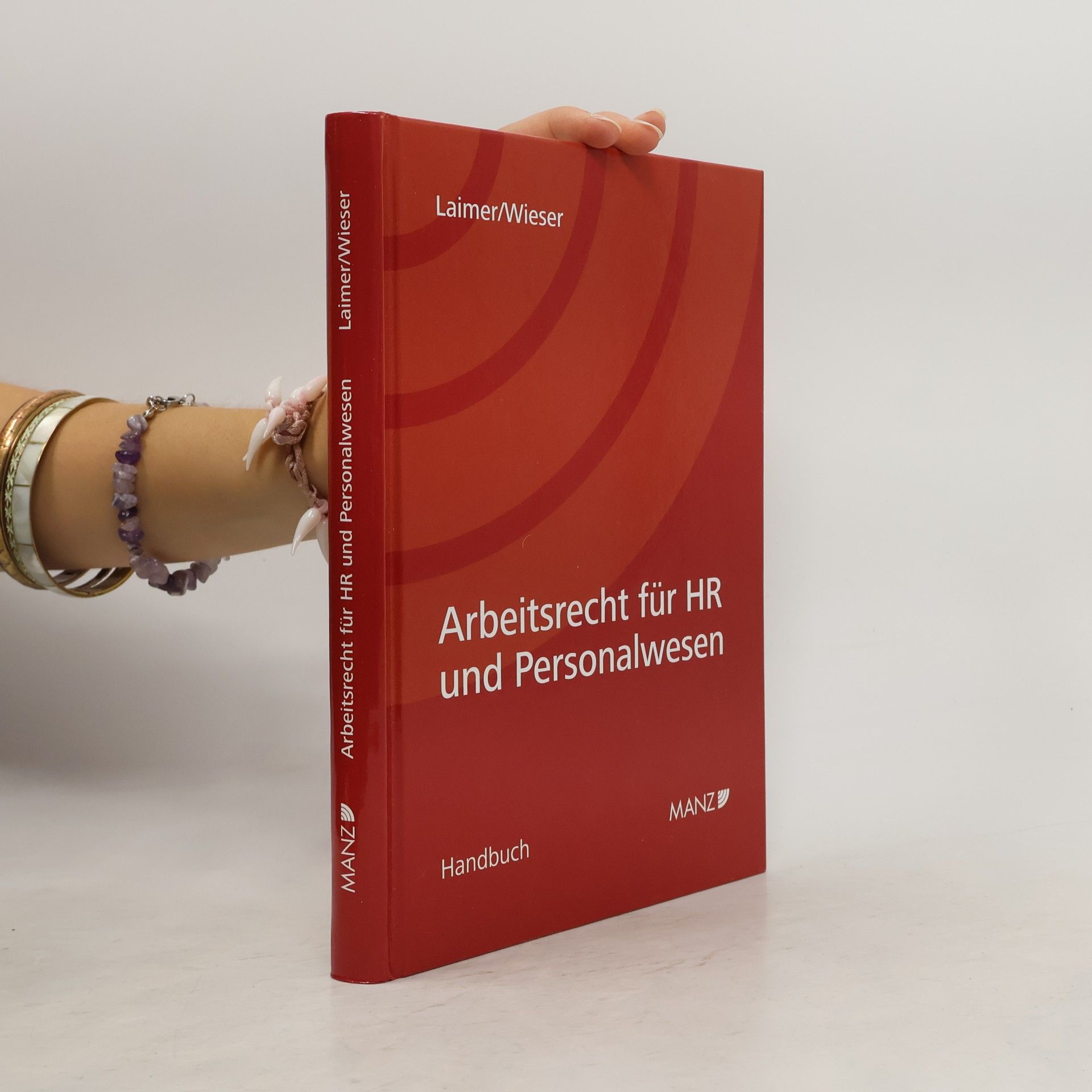 Lukas Wieser Arbeitsrecht für HR und Personalwesen