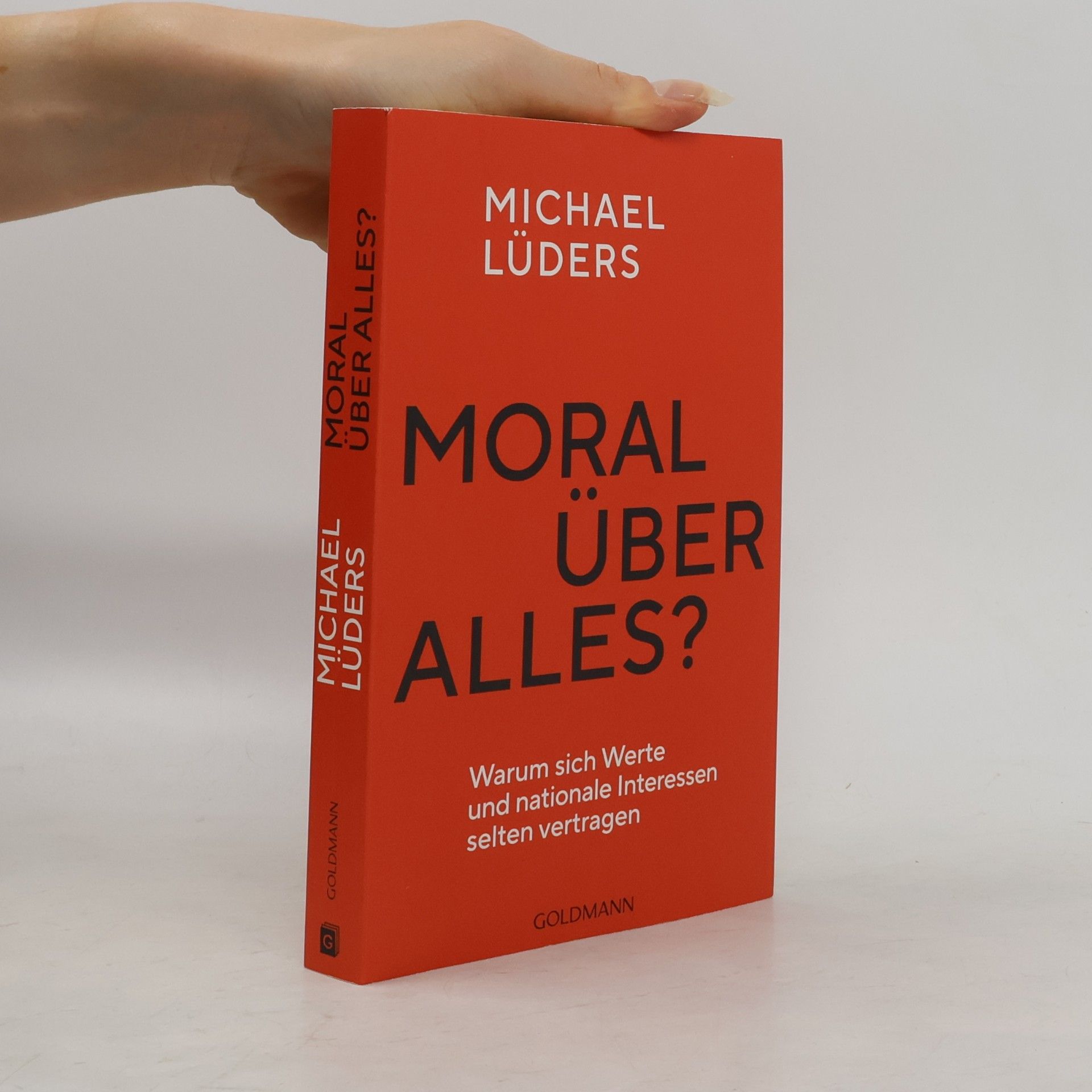 Moral über alles?