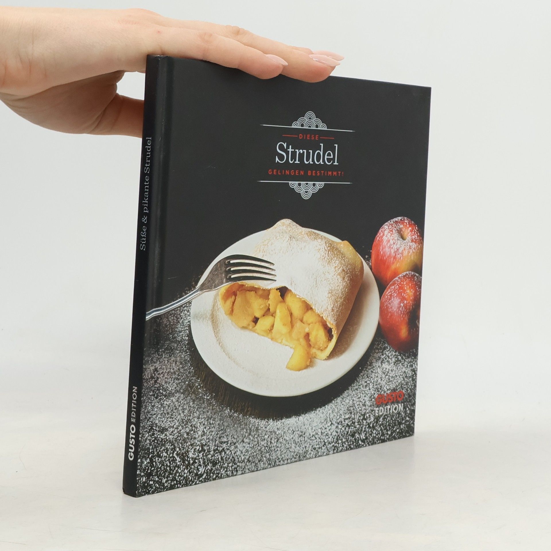 Autorenkollektiv Strudel: Diese Rezepte gelingen! (GUSTO Mini)