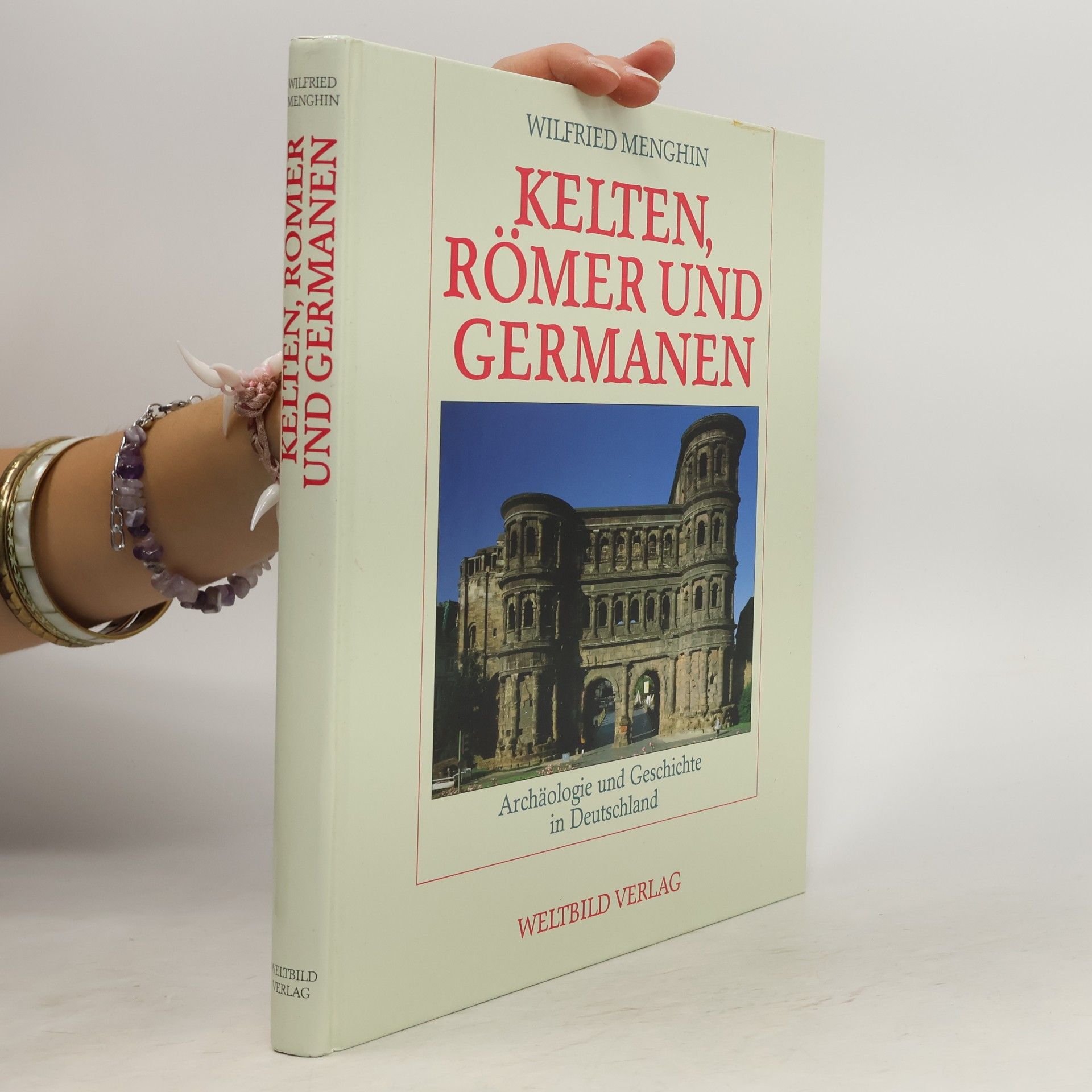Wilfried Menghin Kelten, Römer und Germanen