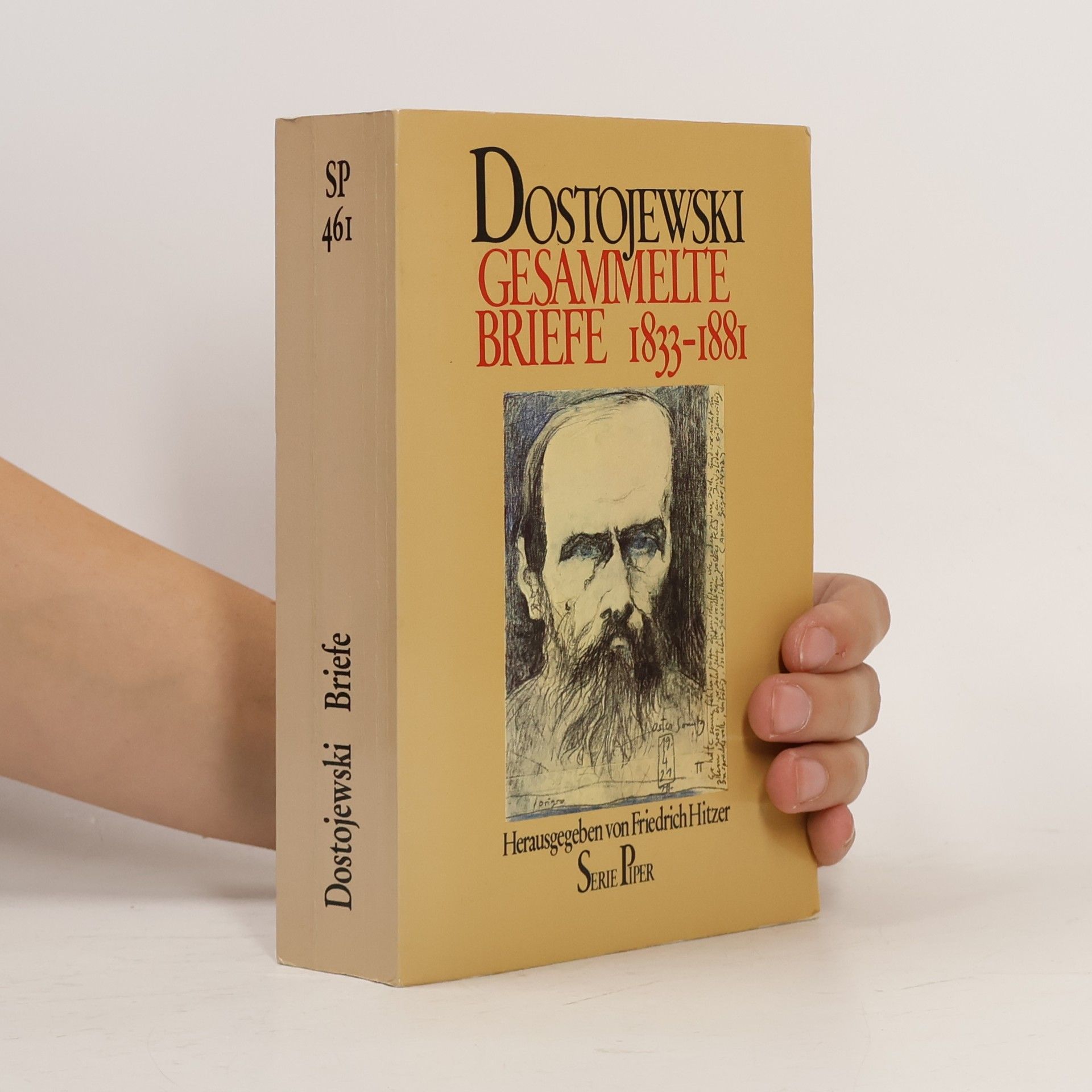 Fjodor Michailowitsch Dostojewski Gesammelte Briefe 1833 - 1881