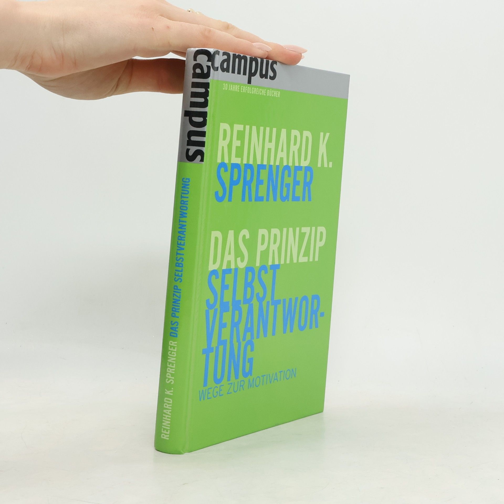 Das Prinzip Selbstverantwortung