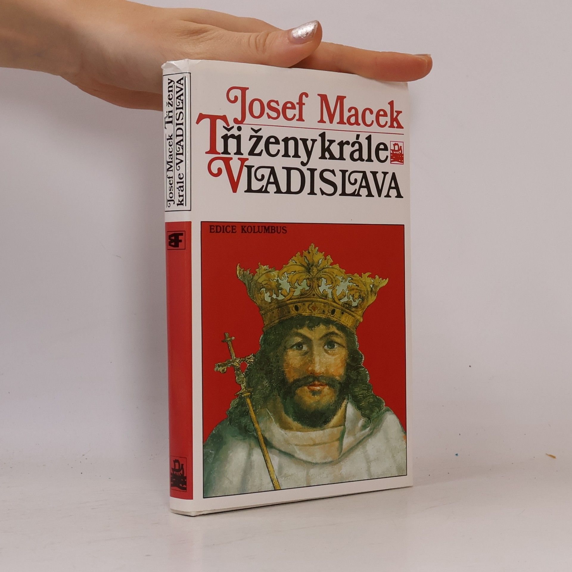 Josef Macek Tři ženy krále Vladislava