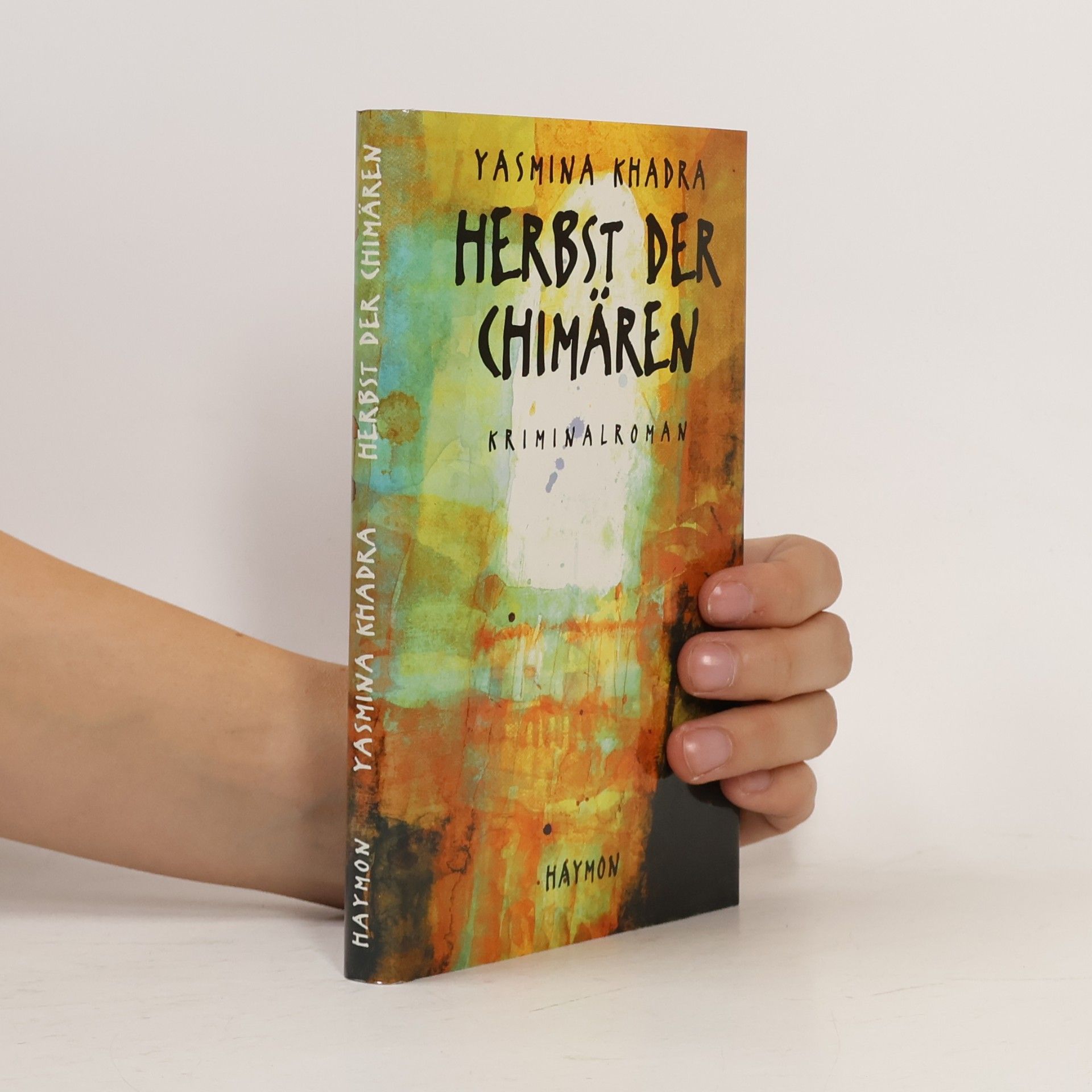 Yasmina Khadra Herbst der Chimären