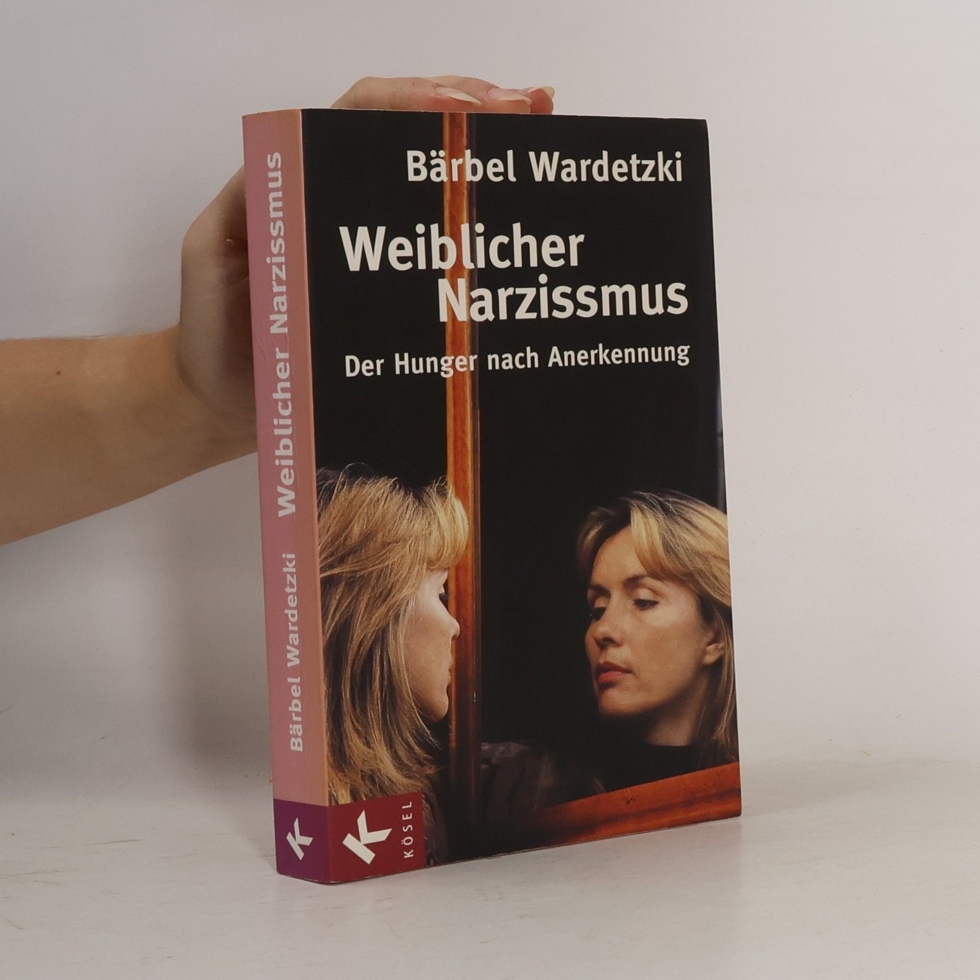 Bärbel Wardetzki Weiblicher Narzissmus