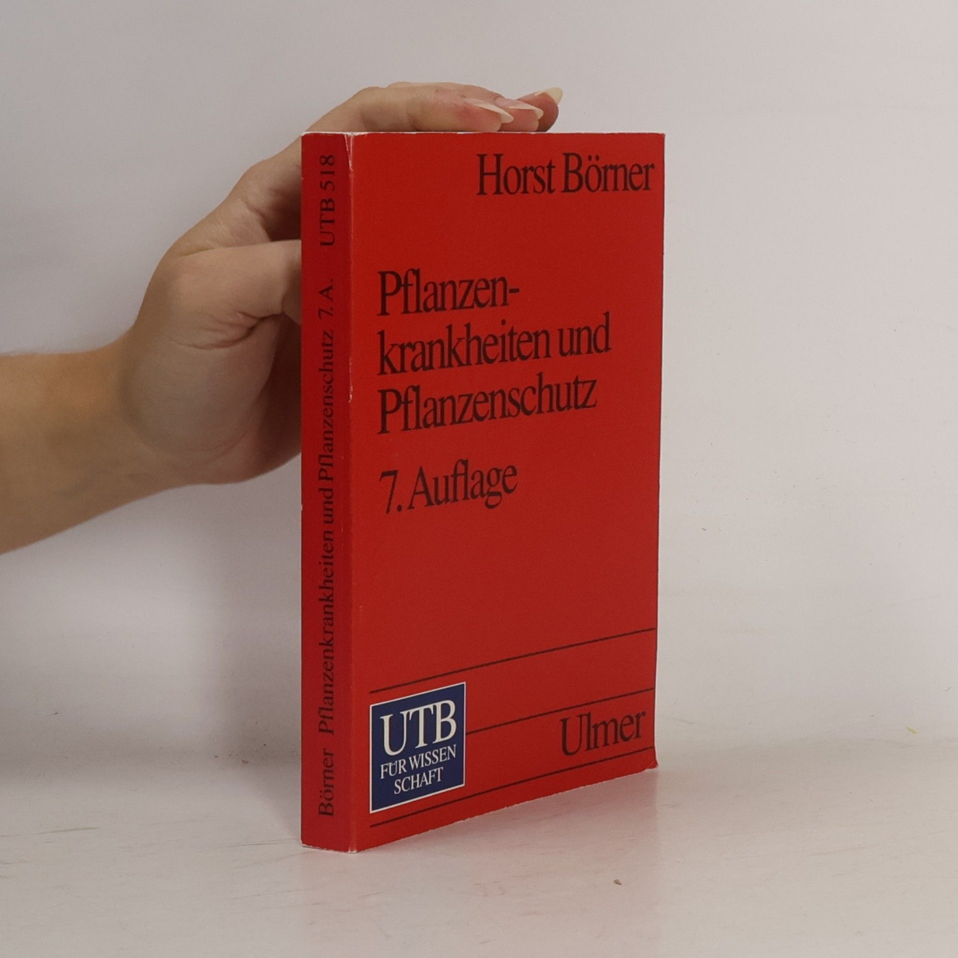 Pflanzenkrankheiten und Pflanzenschutz
