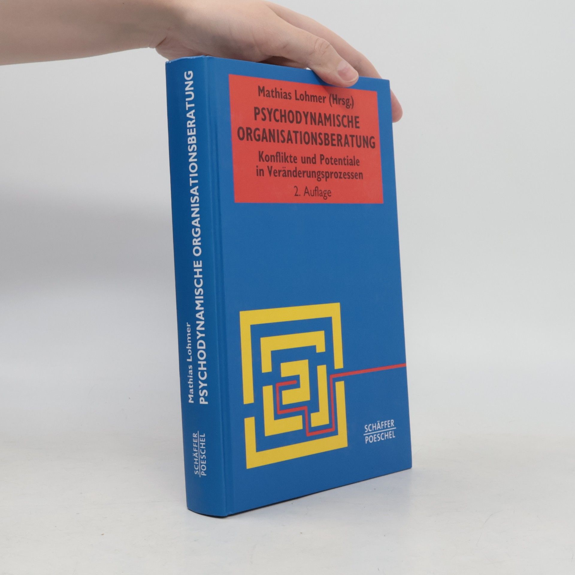 Mathias Lohmer Psychodynamische Organisationsberatung