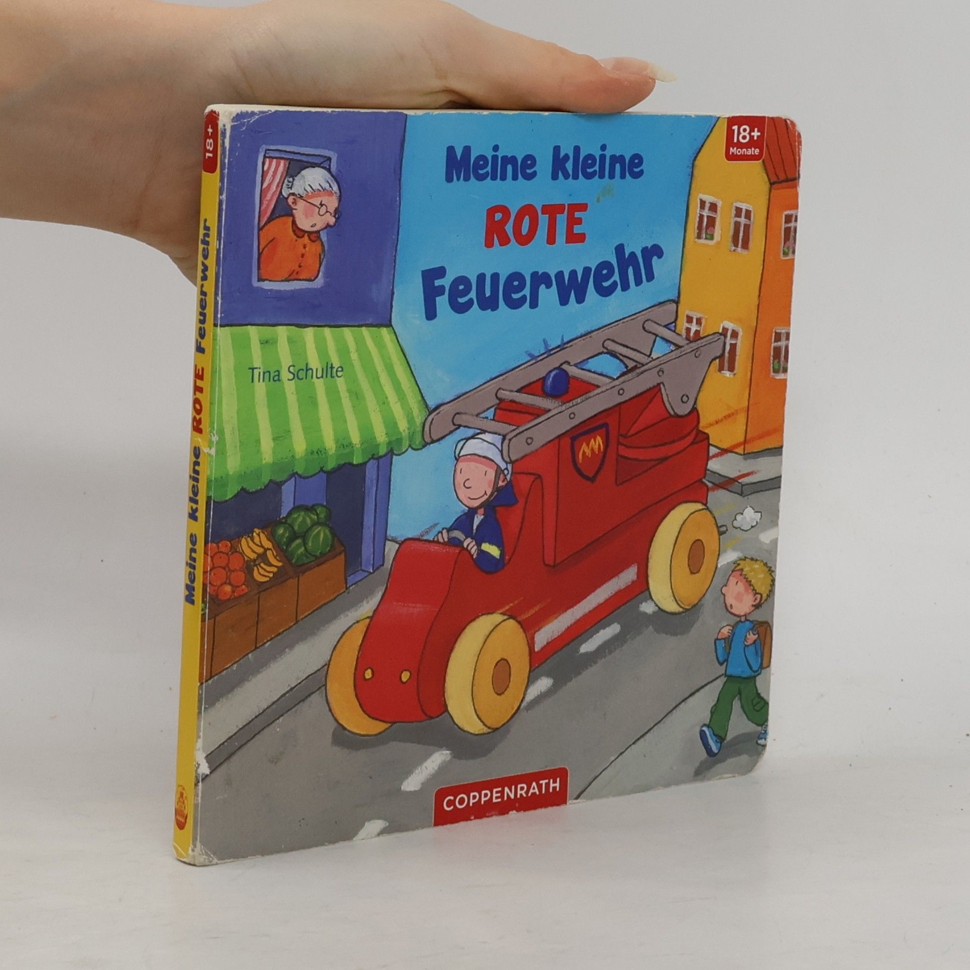 Tina Schulte Meine kleine rote Feuerwehr
