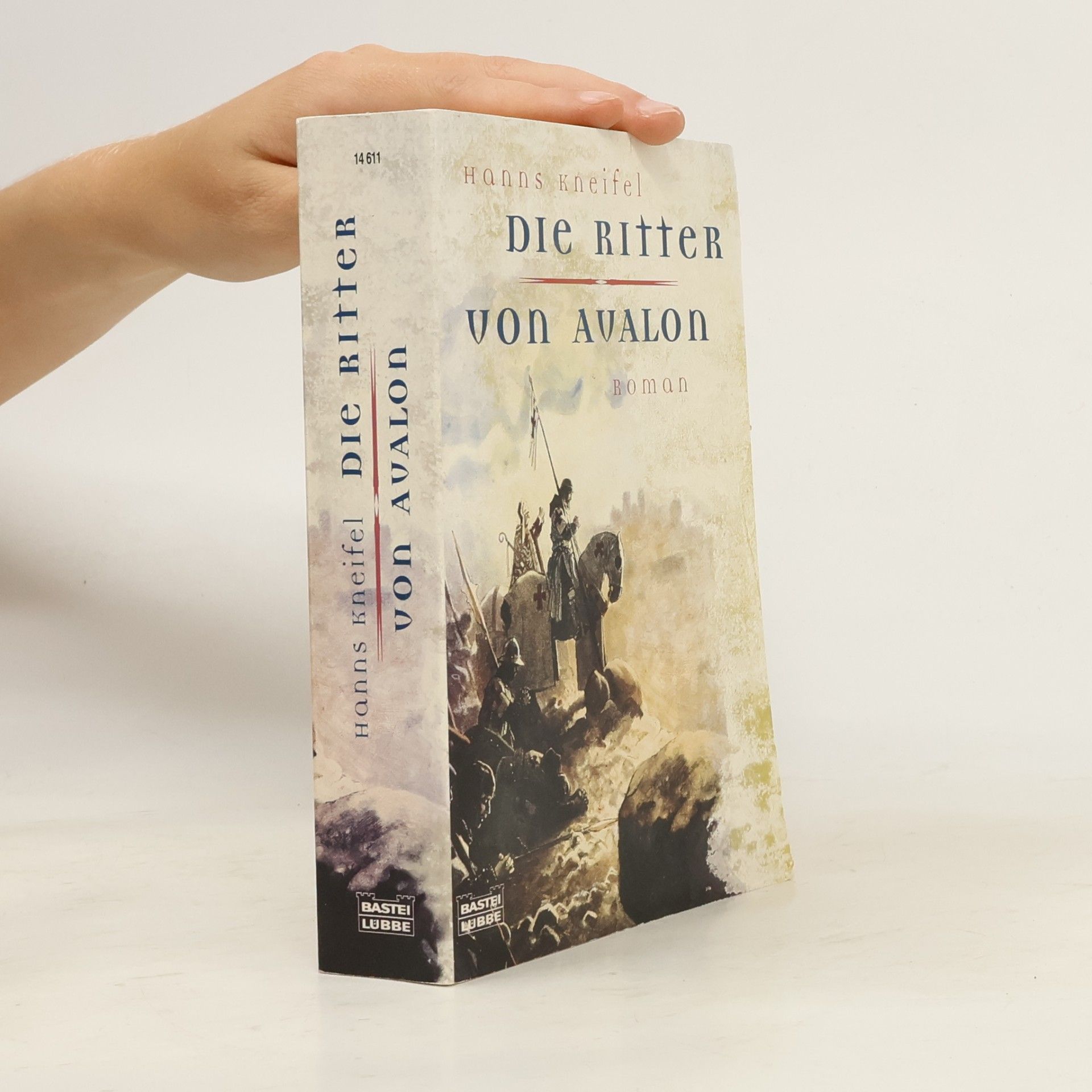 Hans Kneifel Die Ritter von Avalon