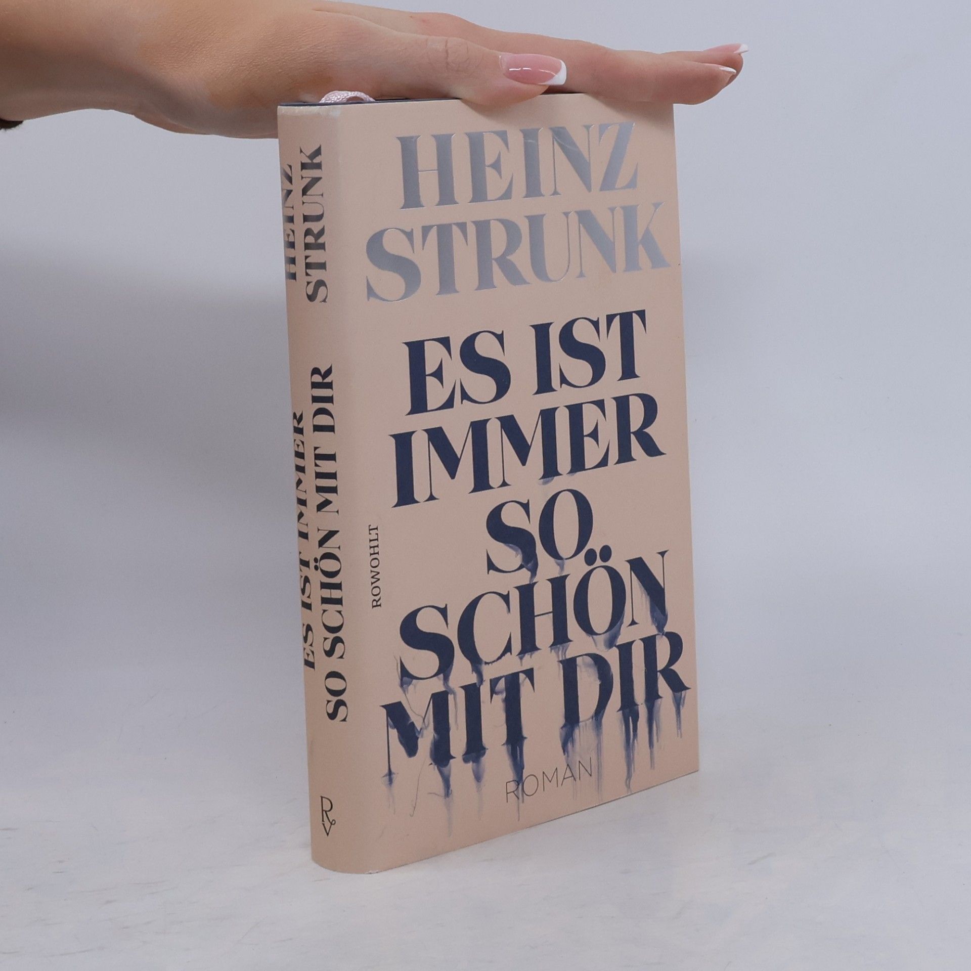 Heinz Strunk Es ist immer so schön mit dir