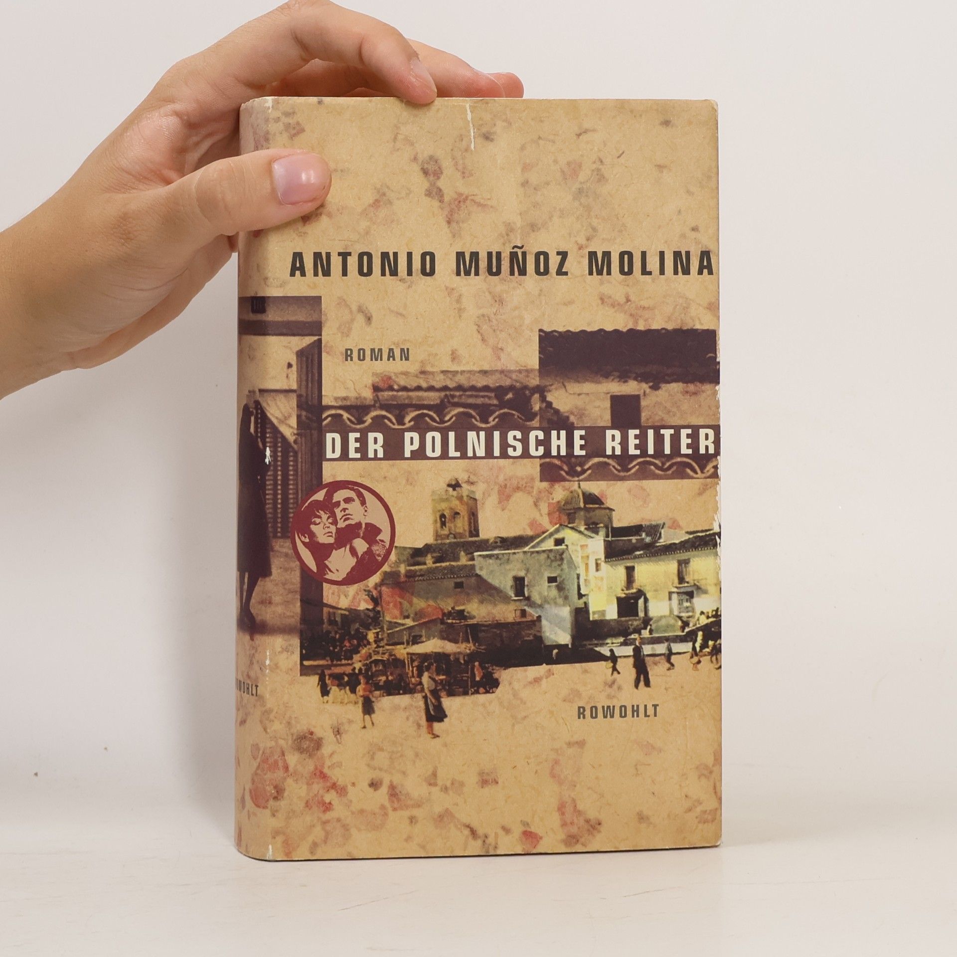Antonio Muñoz Molina Der polnische Reiter