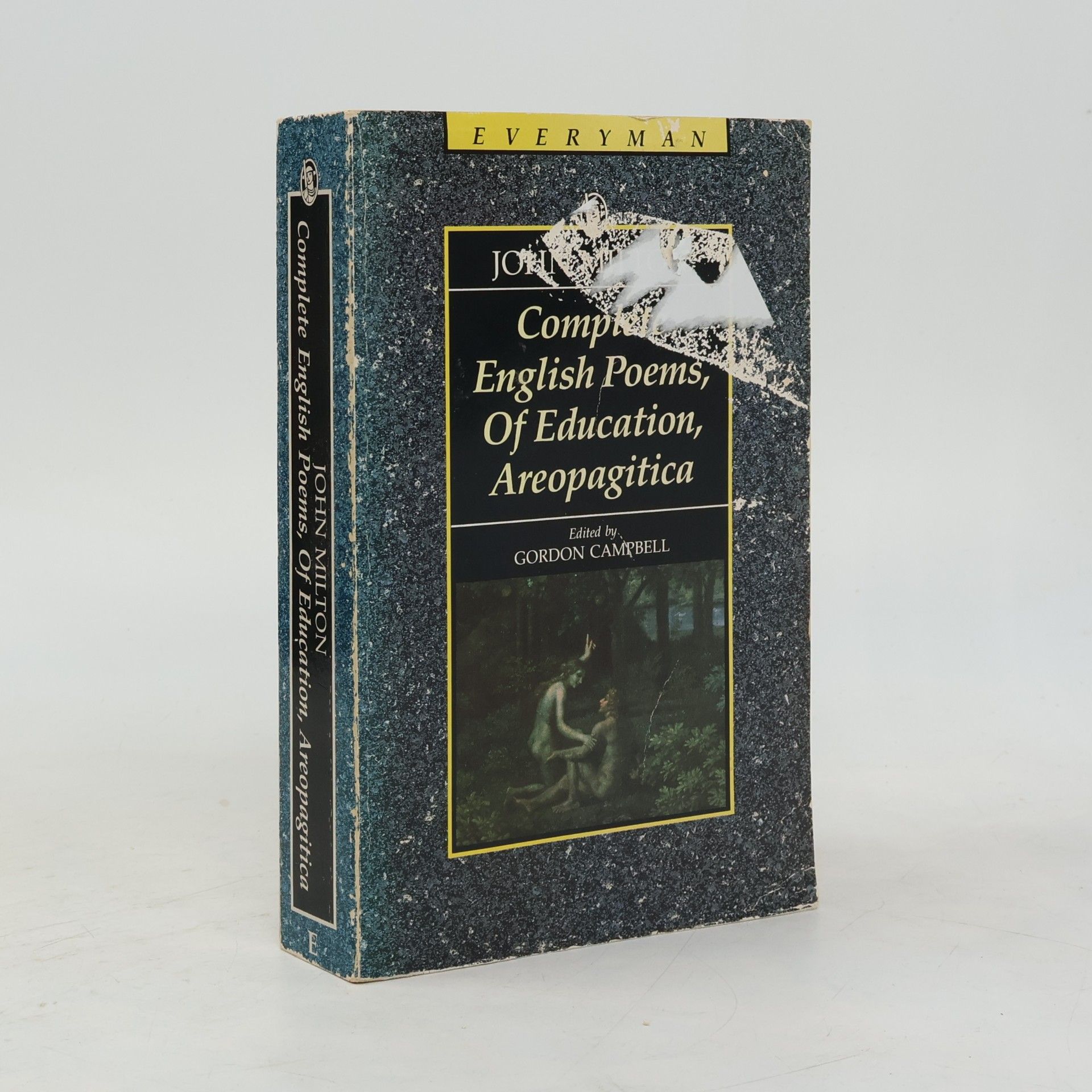 Gordon Campbell Everyman's Library: Complete English Poems, Of Education, Areopagitica