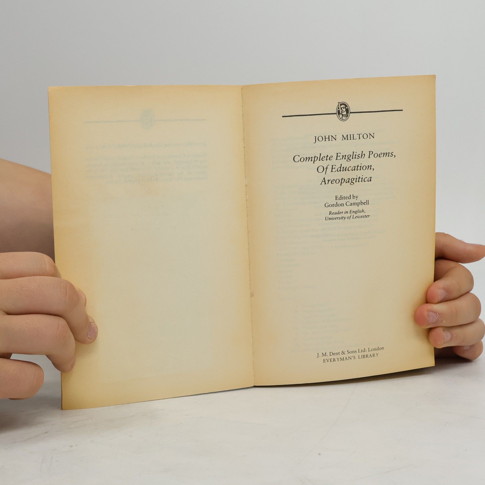 John Milton Everyman's Library: Complete English Poems, Of Education, Areopagitica