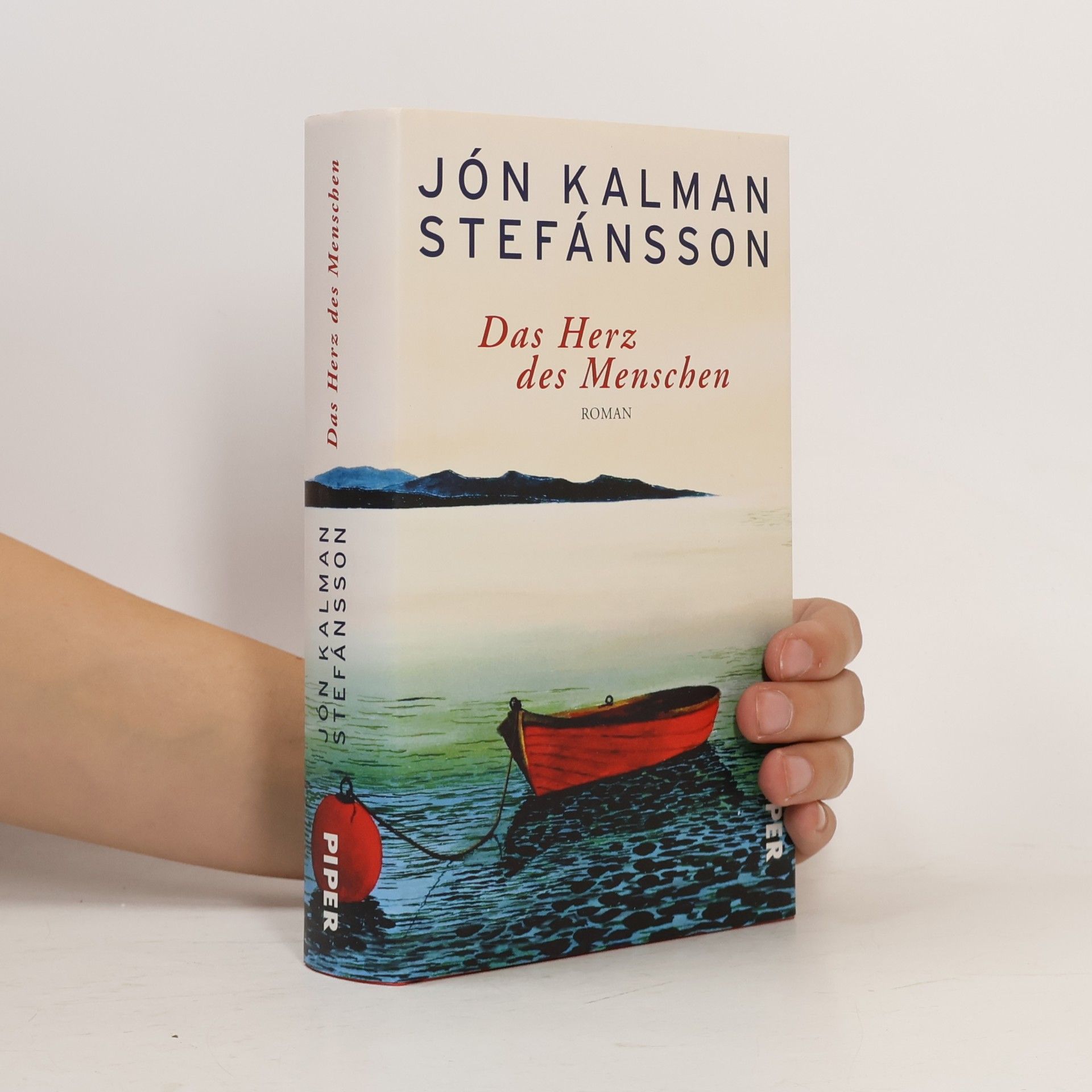 Jón Kalman Stefánsson Das Herz des Menschen