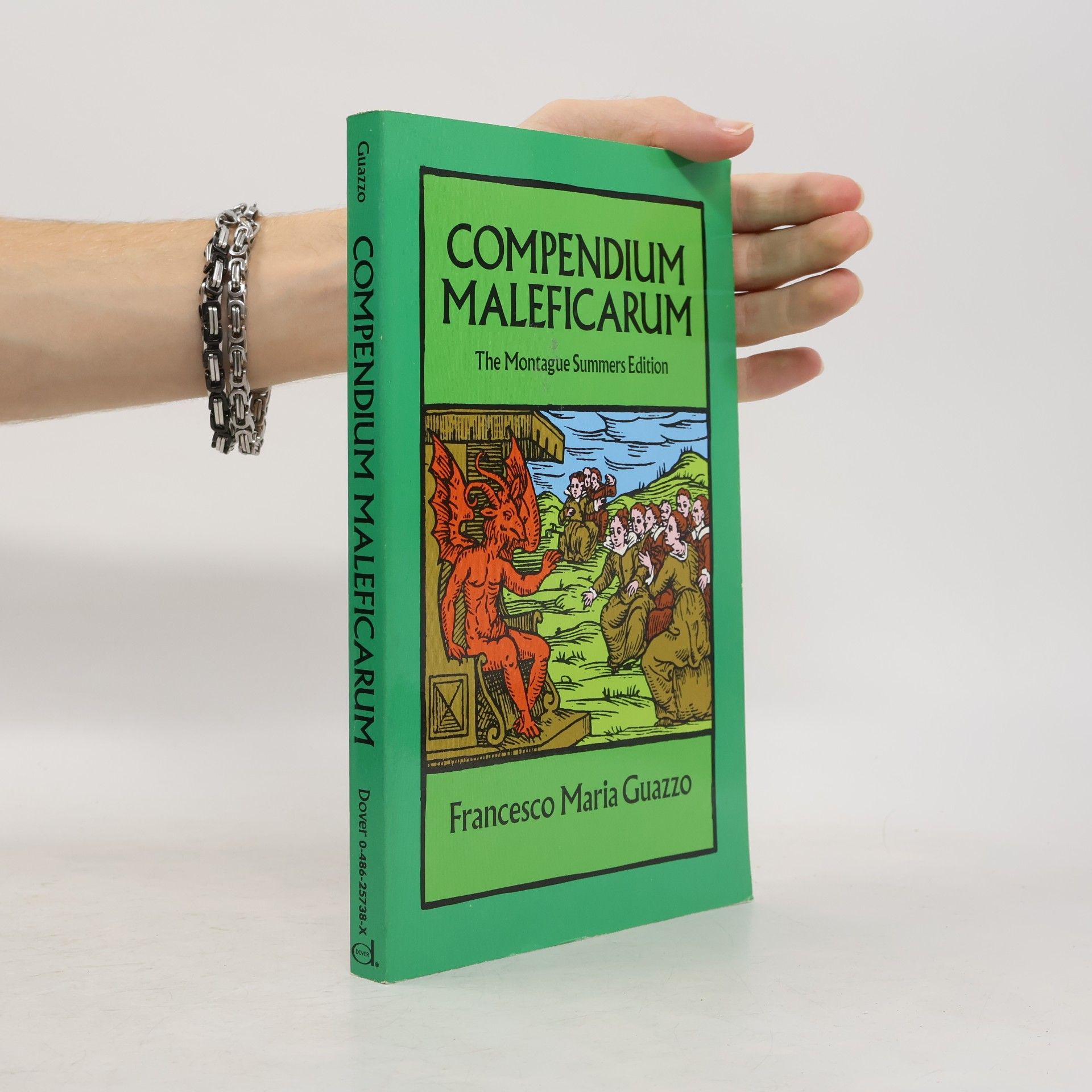 Francesco Maria Guazzo Compendium Maleficarum: The Montague Summers Edition