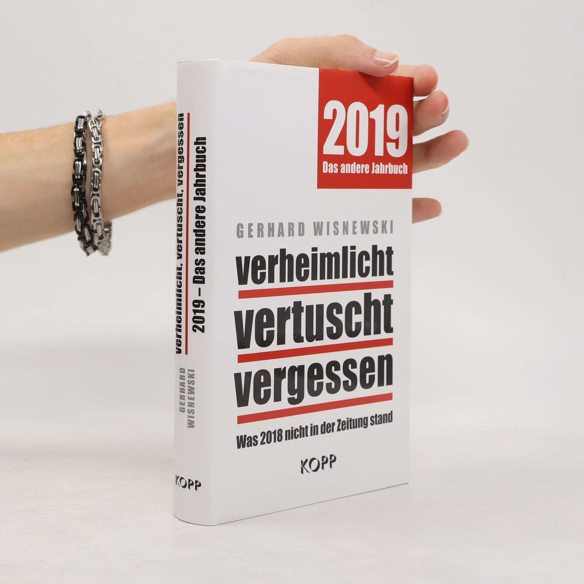 Gerhard Wisnewski verheimlicht – vertuscht – vergessen 2019