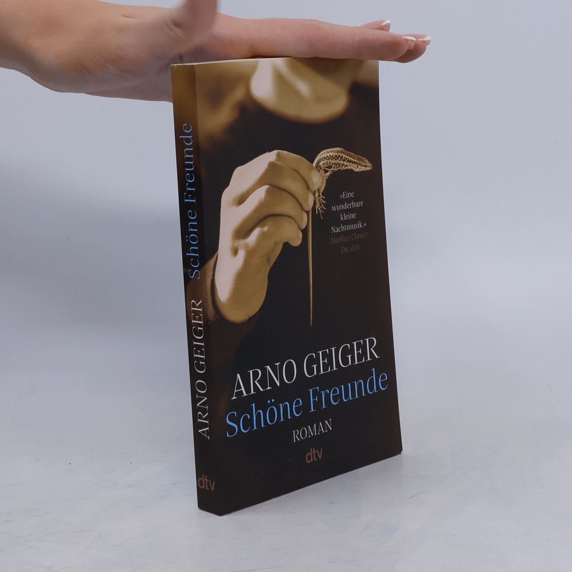 Arno Geiger Schöne Freunde