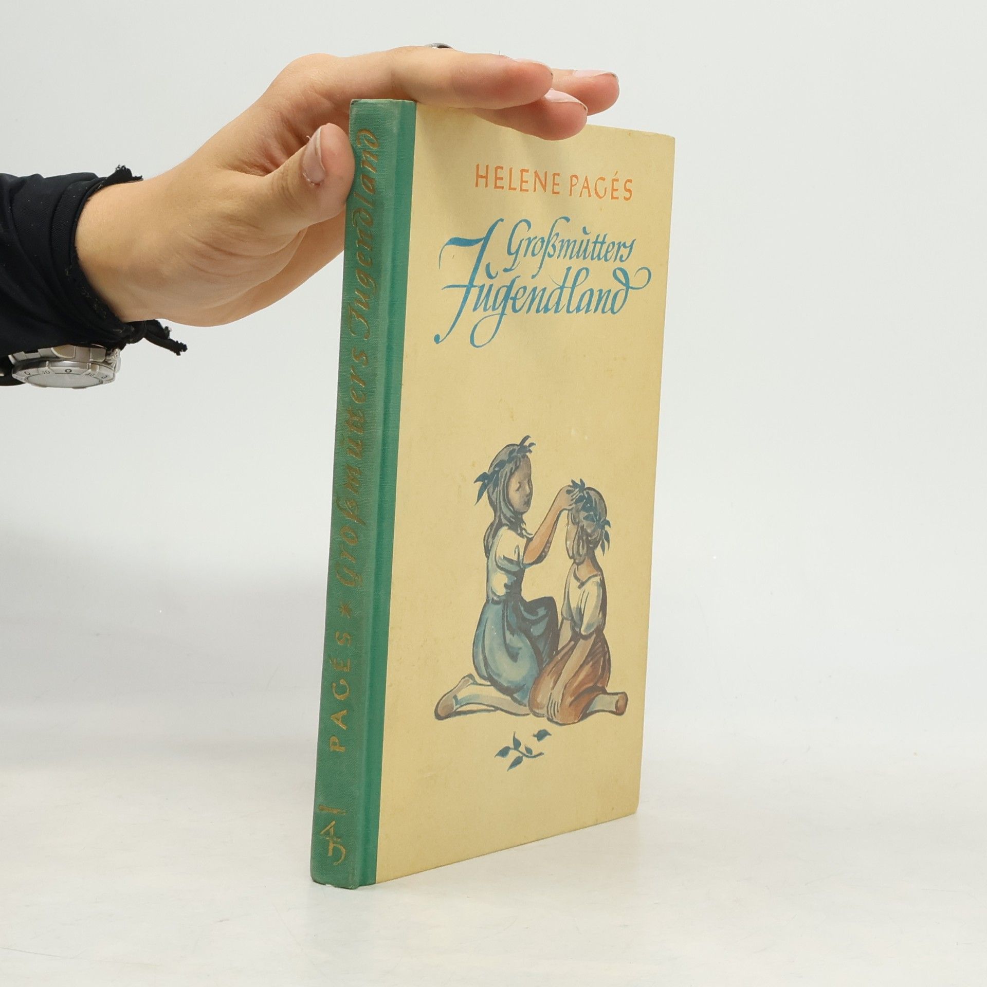 Helene Pagés Großmütters Jugendland