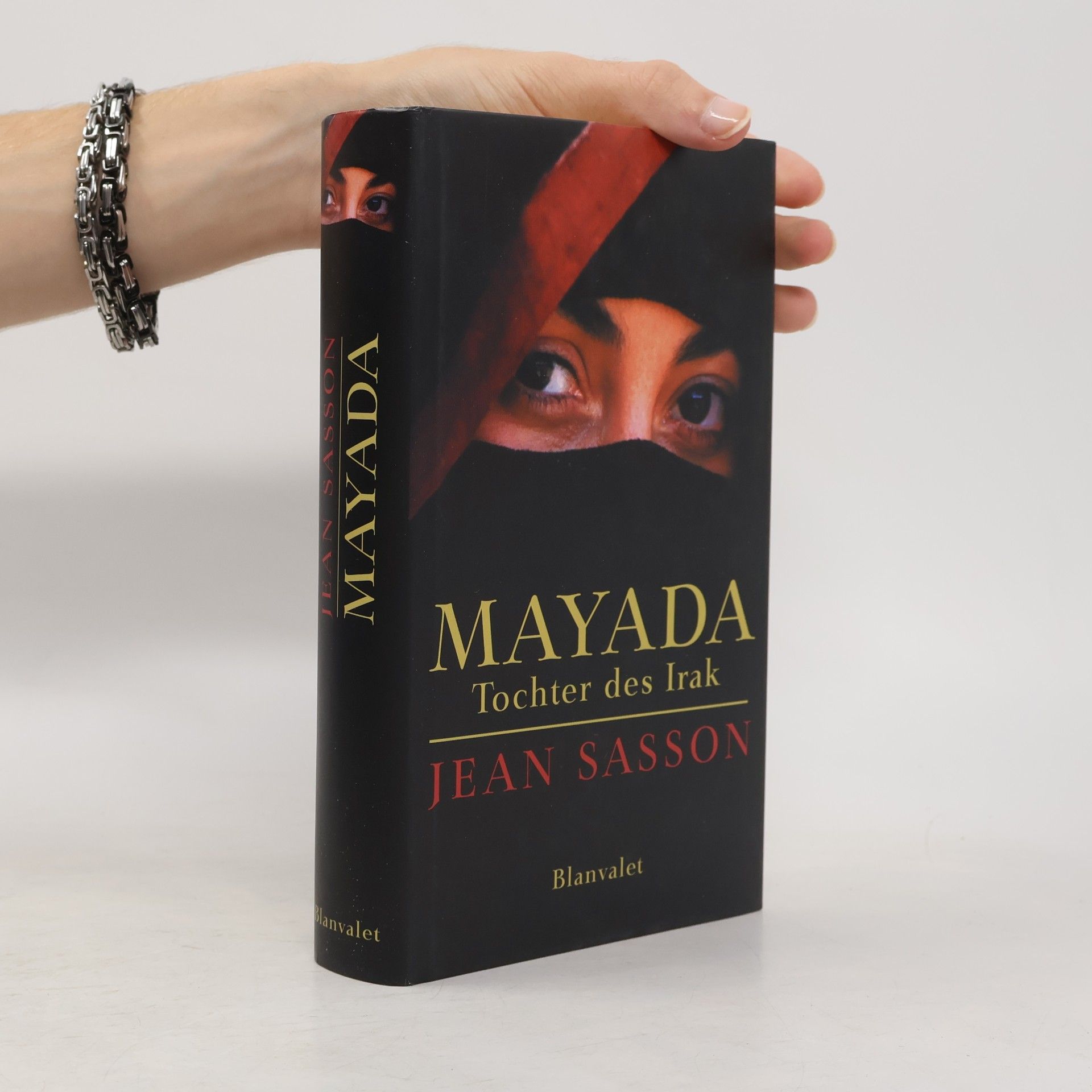 Jean Sasson Mayada - Tochter des Irak