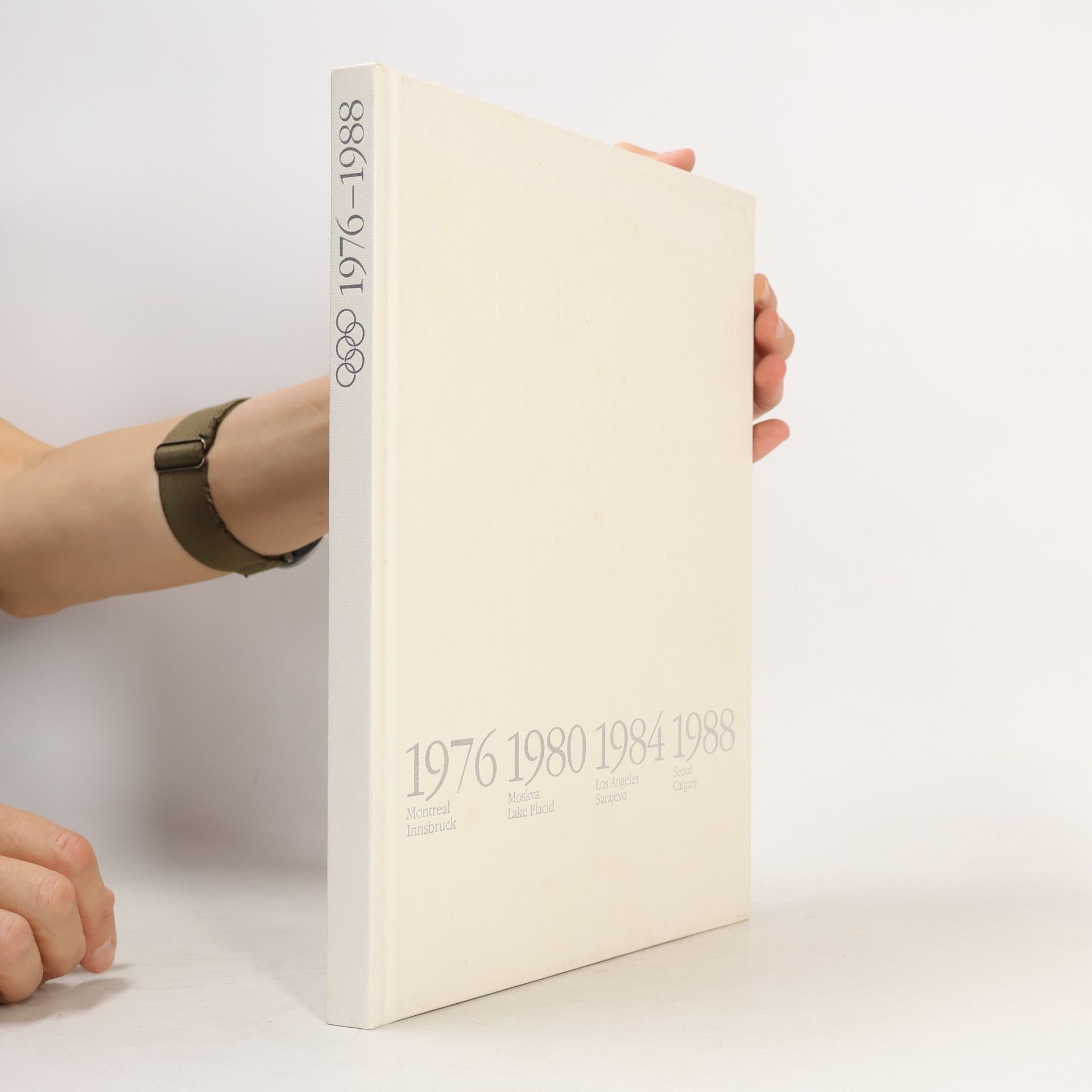 Various authors 100 Jahre Olympische Spiele Neuzeit 1976-1988