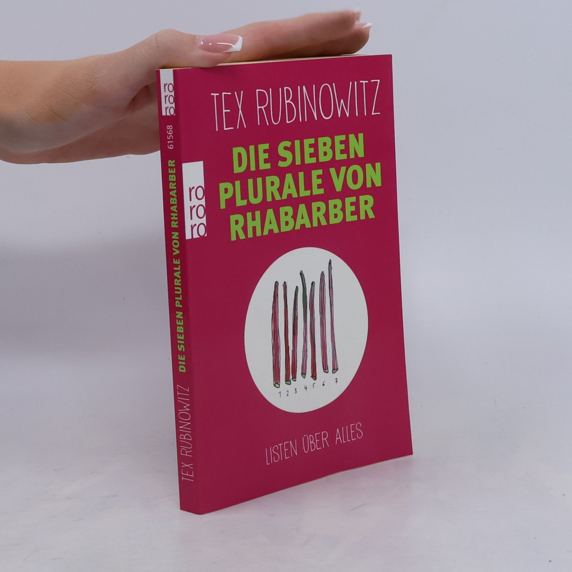 Tex Rubinowitz Die sieben Plurale von Rhabarber
