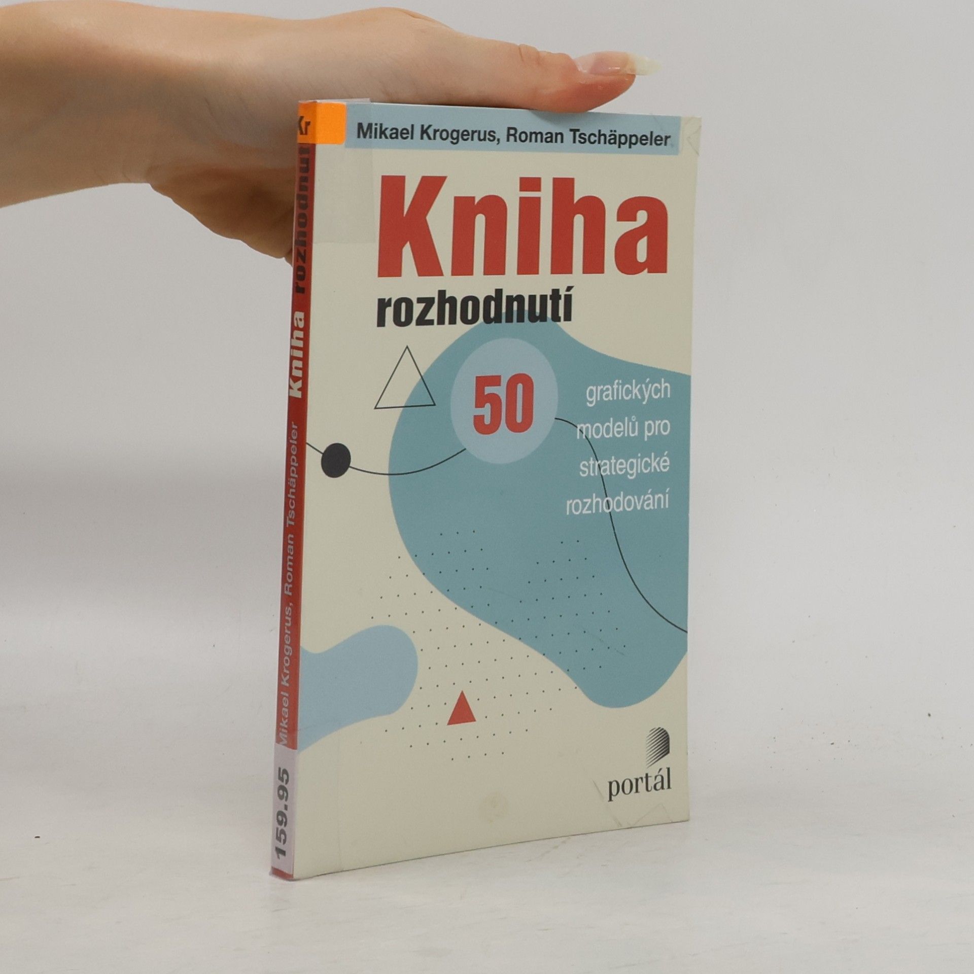 Mikael Krogerus Kniha rozhodnutí