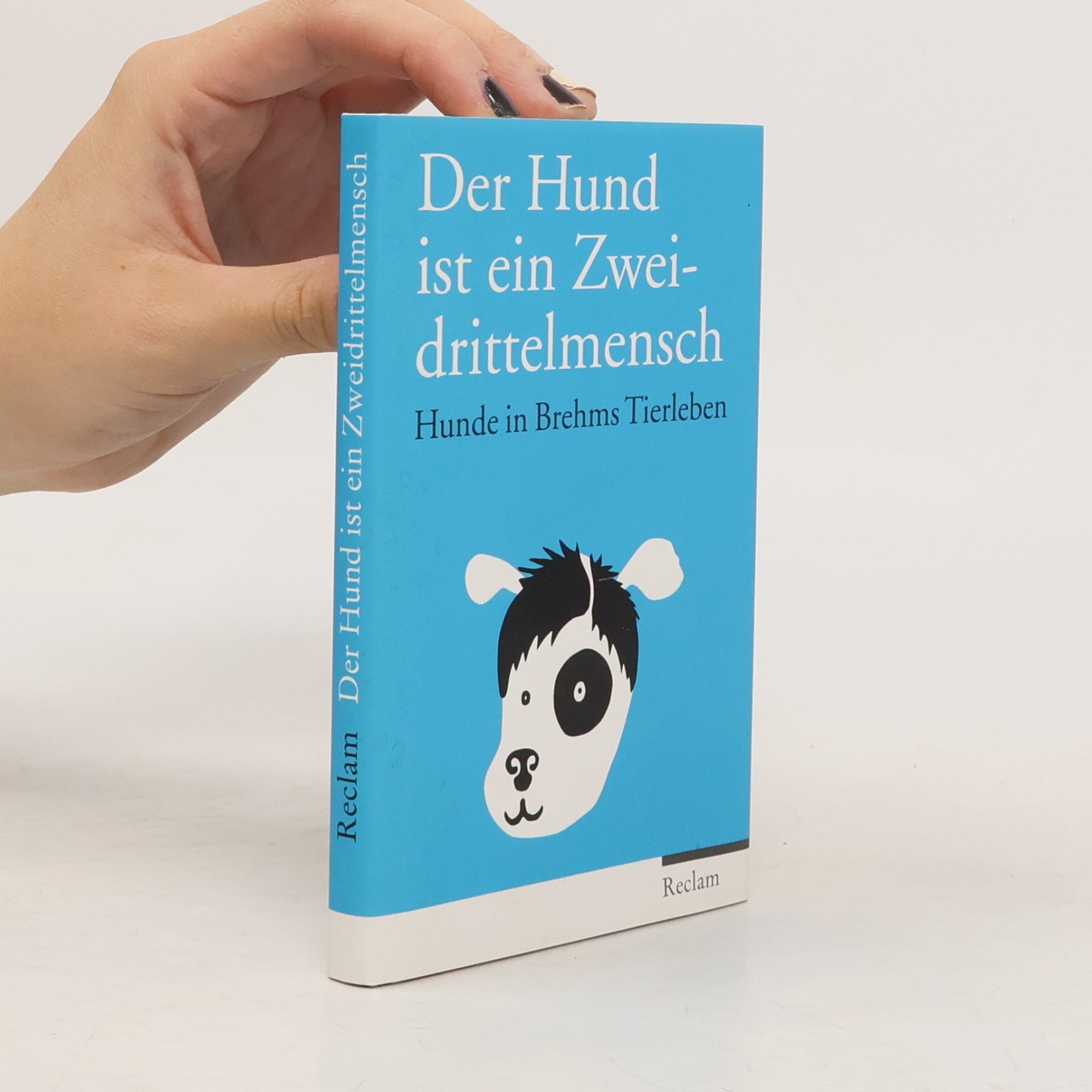 Alfred Edmund Brehm Der Hund ist ein Zweidrittelmensch