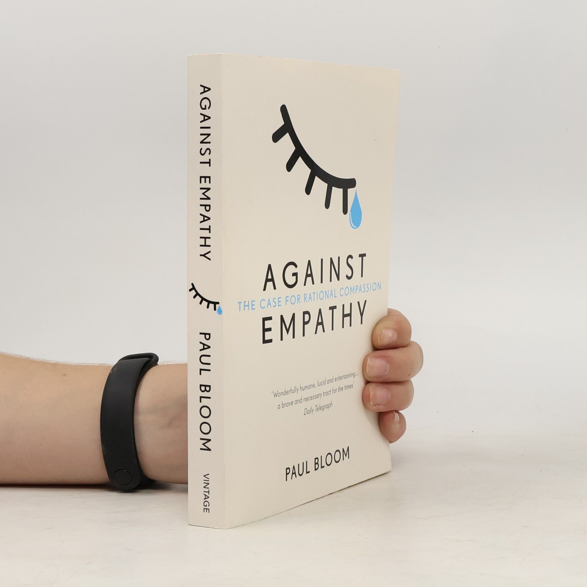 Paul Bloom Against Empathy