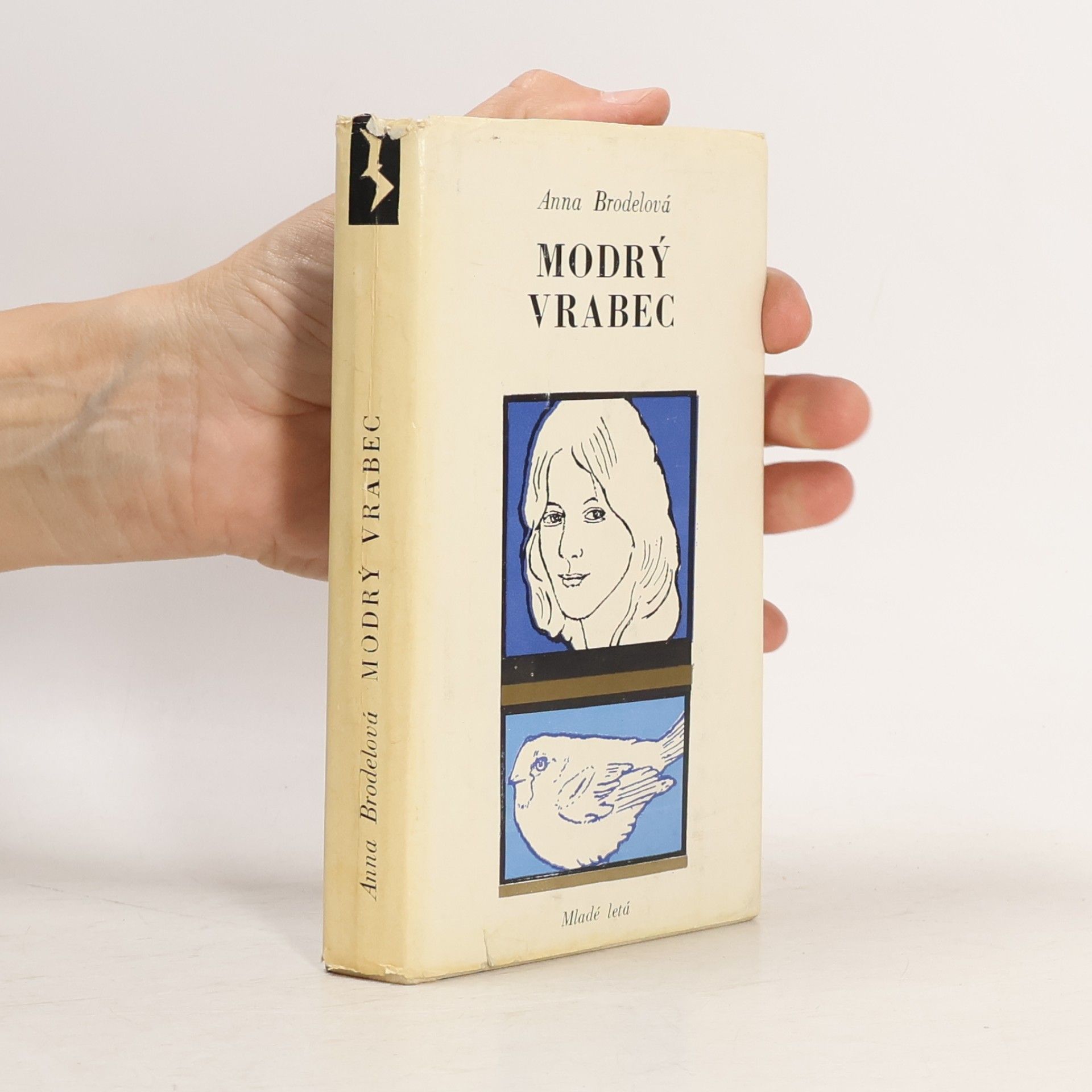 Anna Brodelová Modrý vrabec