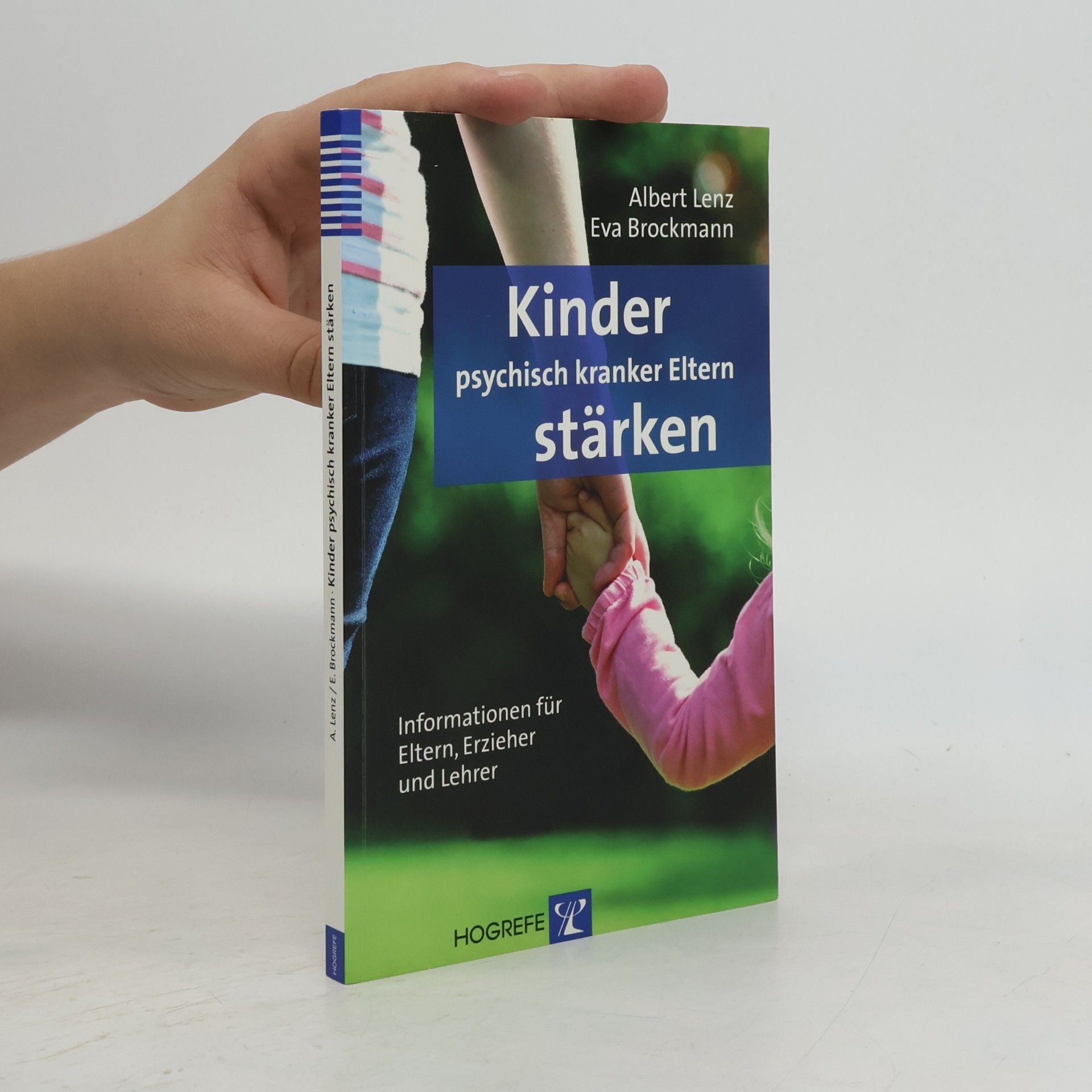 Albert Lenz Kinder psychisch kranker Eltern stärken