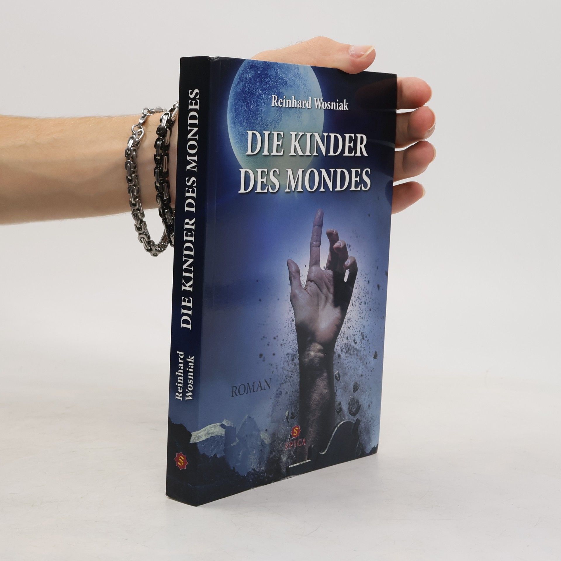 Reinhard Wosniak Die Kinder des Mondes