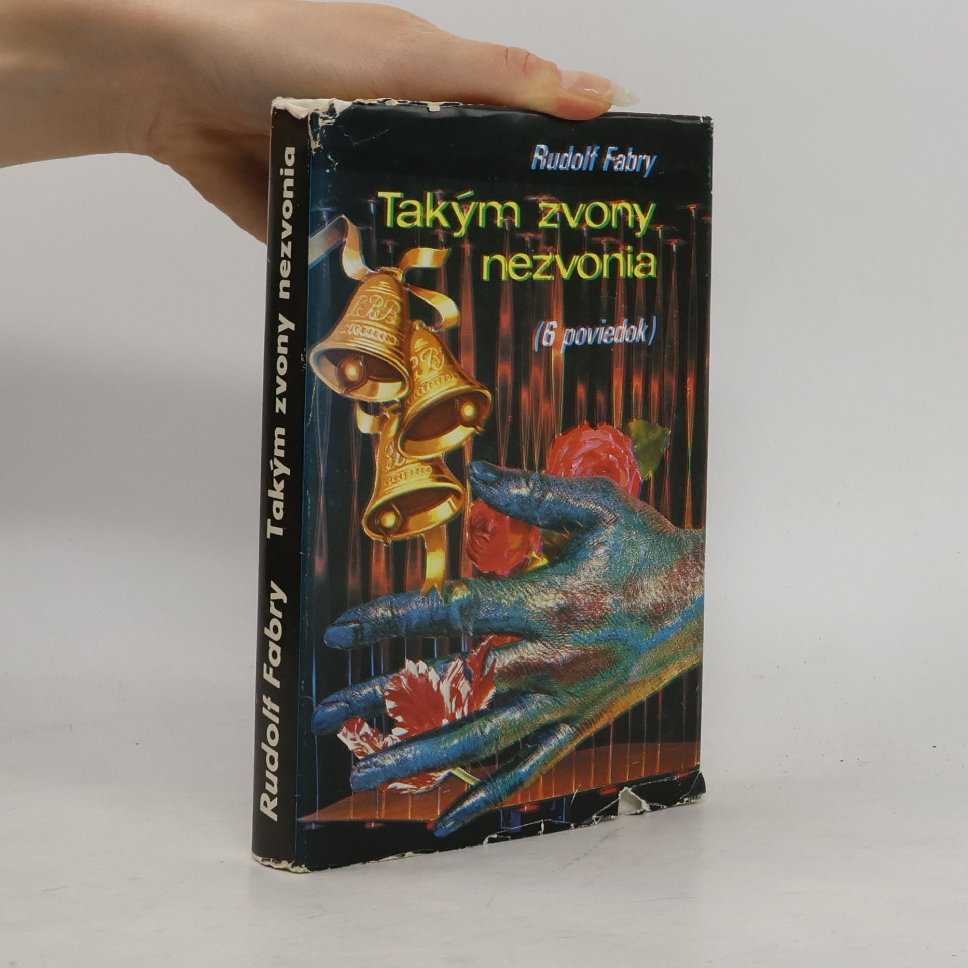 Rudolf Fabry Takým zvony nezvonia (6 poviedok)