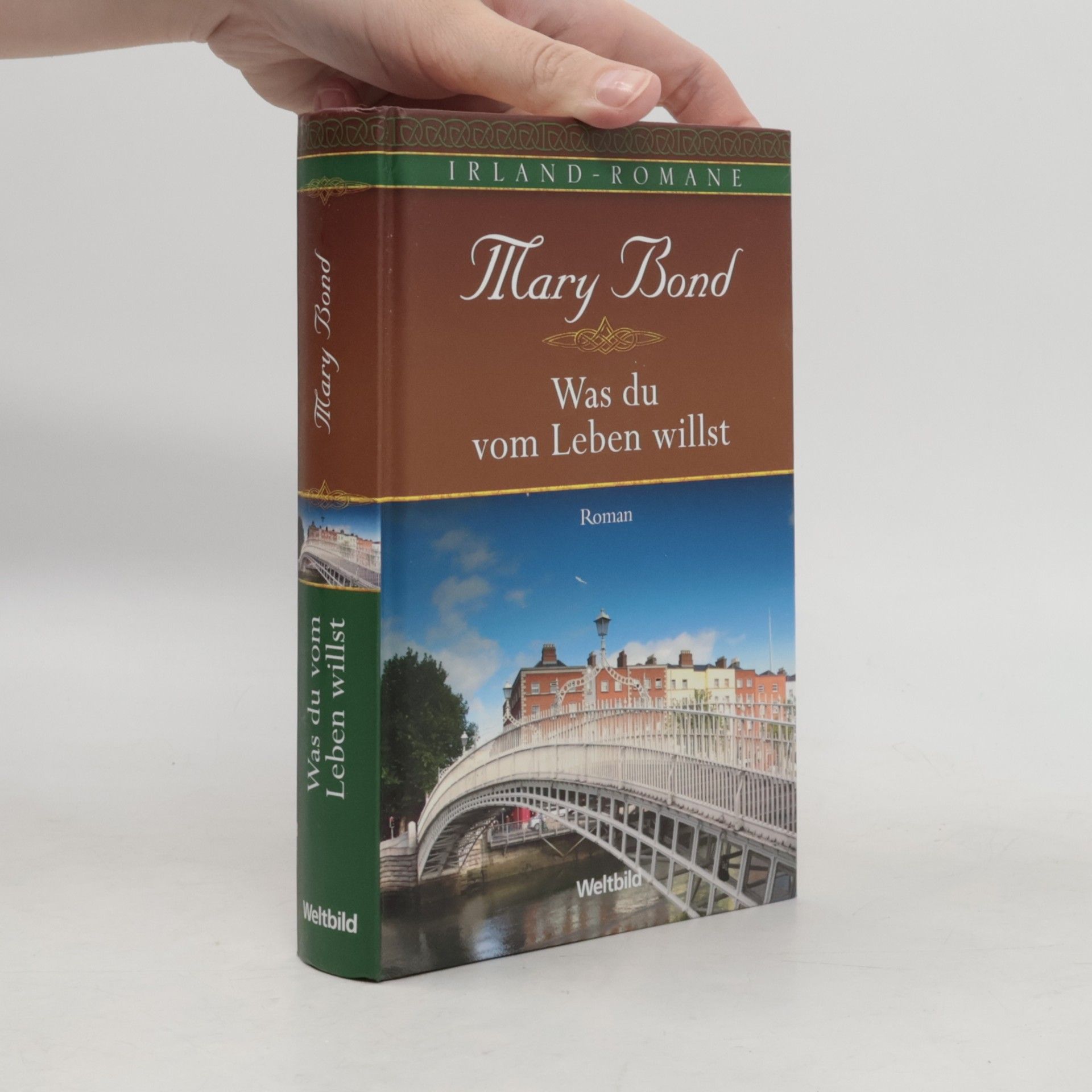 Mary Bond Was du vom Leben willst