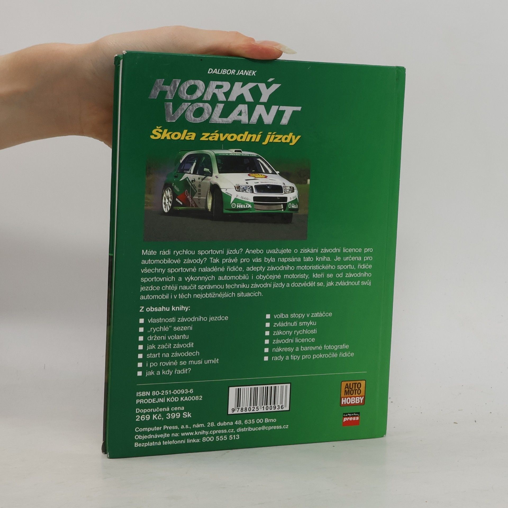 Dalibor Janek Horký volant : škola závodní jízdy
