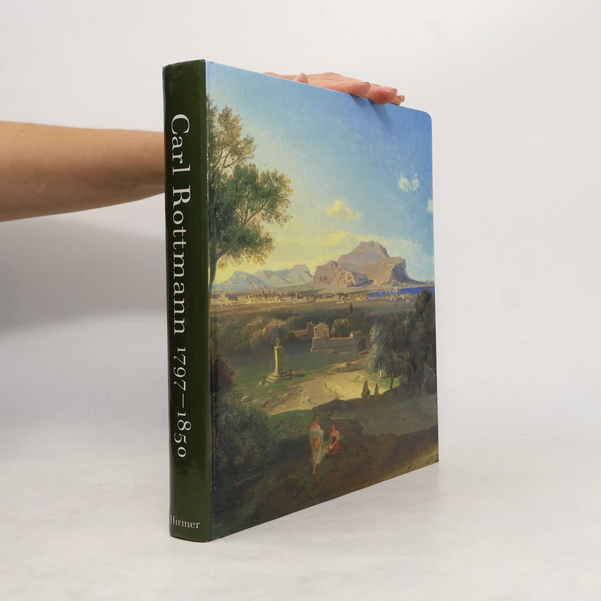 Christoph Heilmann Landschaft als Geschichte - Carl Rottmann