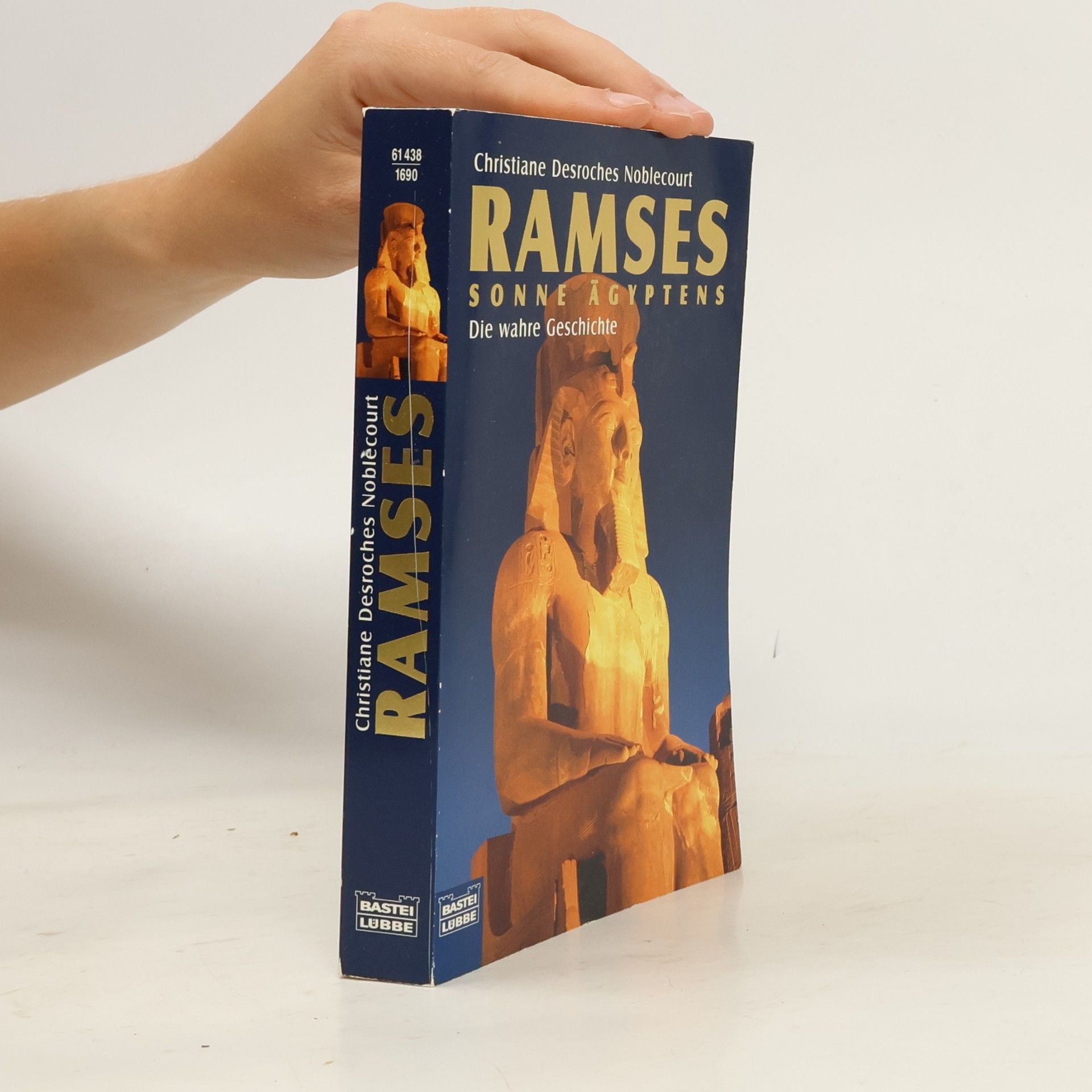 Christiane Desroches Noblecourt Ramses - Sonne Ägyptens